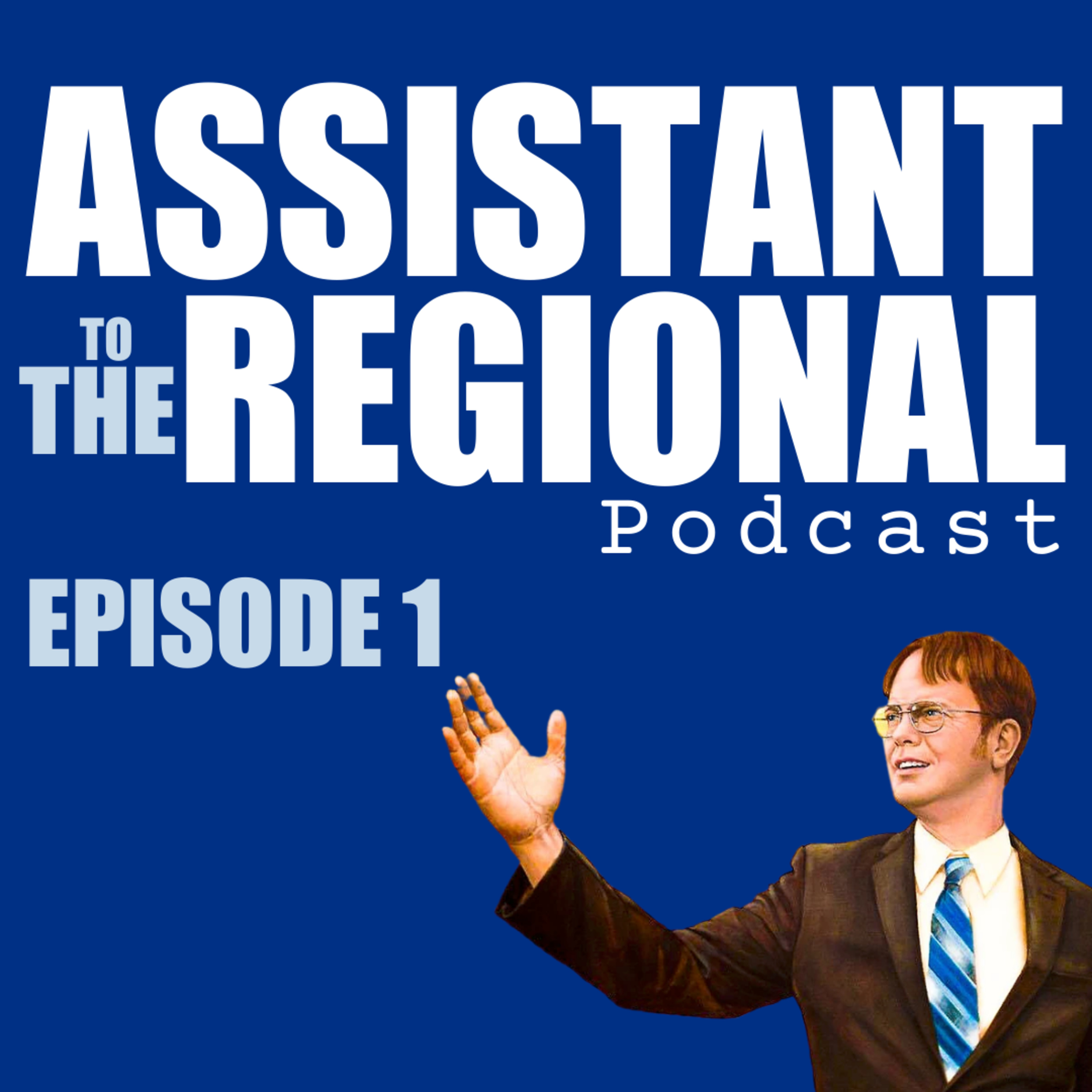 Assistant to the Regional Podcast