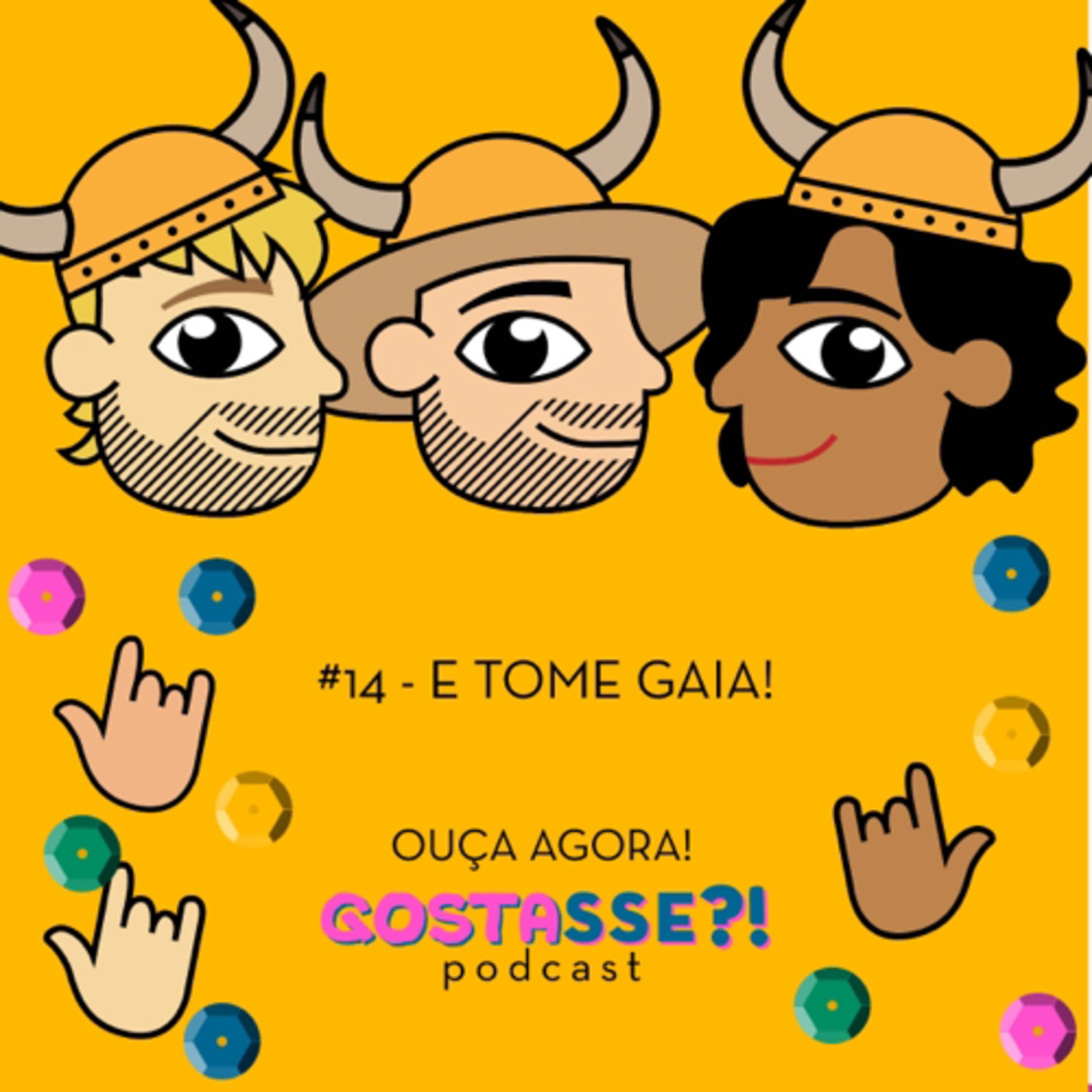 #014 - E tome gaia!  episode artwork