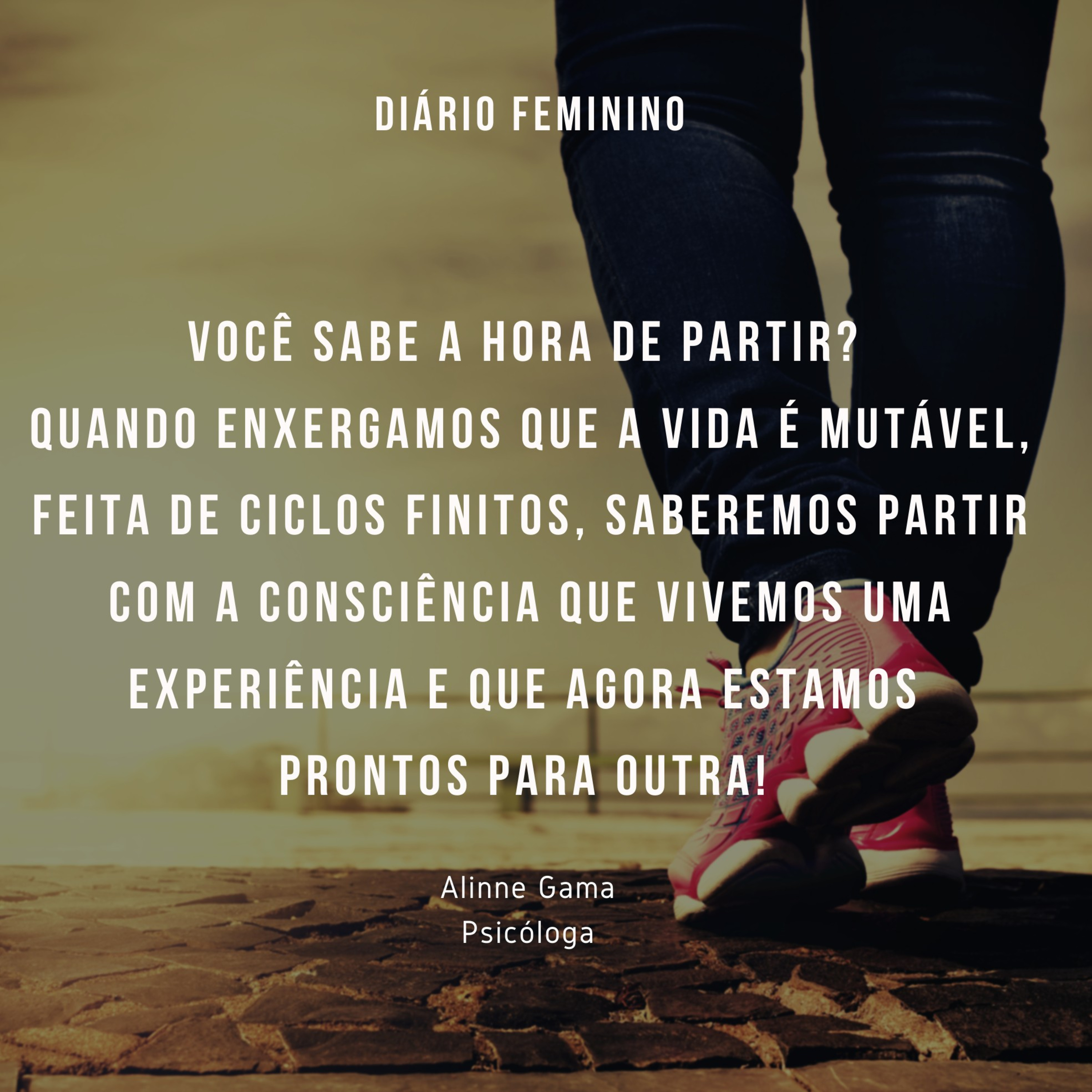 Diário Feminino : Alinne Gama - Psicóloga