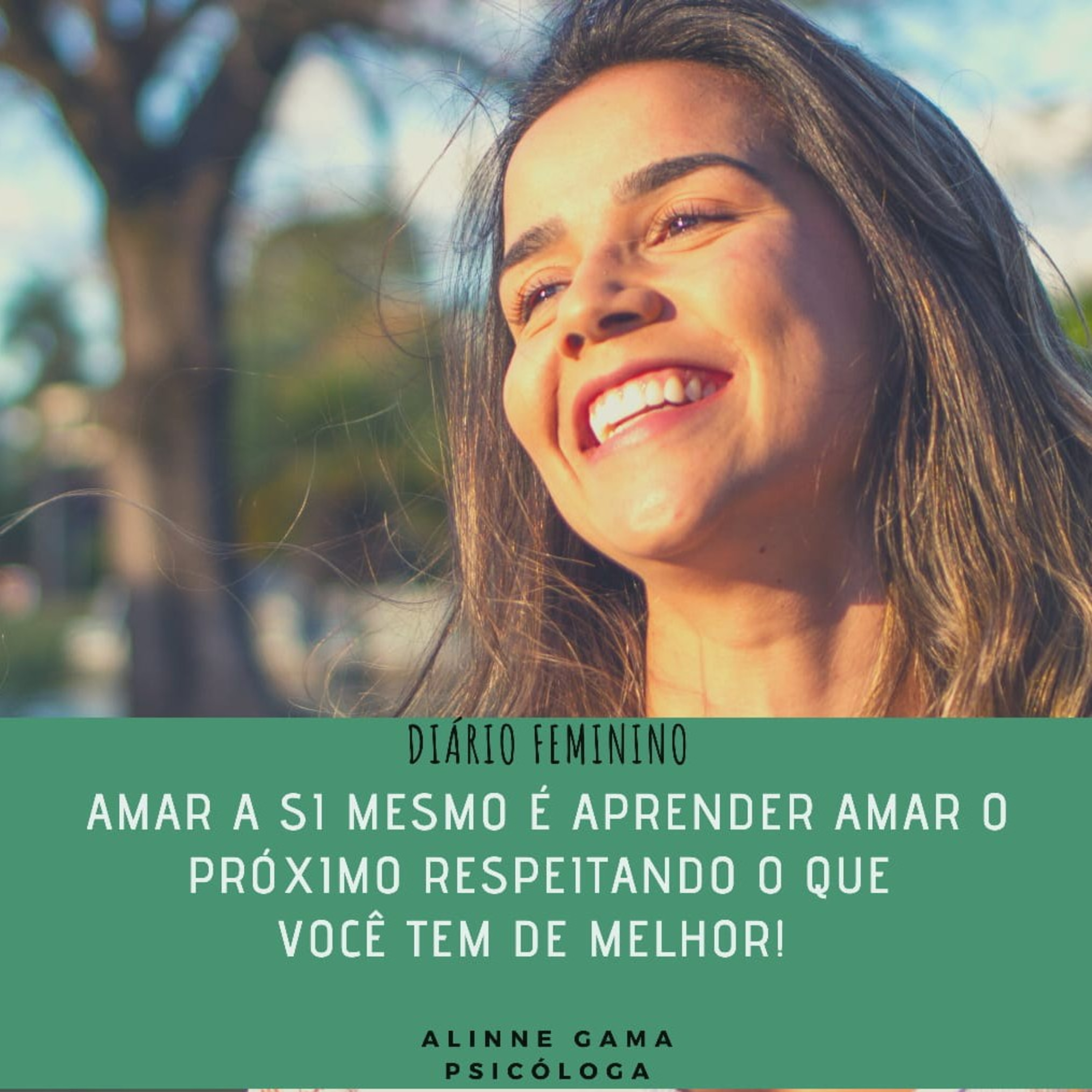 Diário Feminino : Alinne Gama - Psicóloga