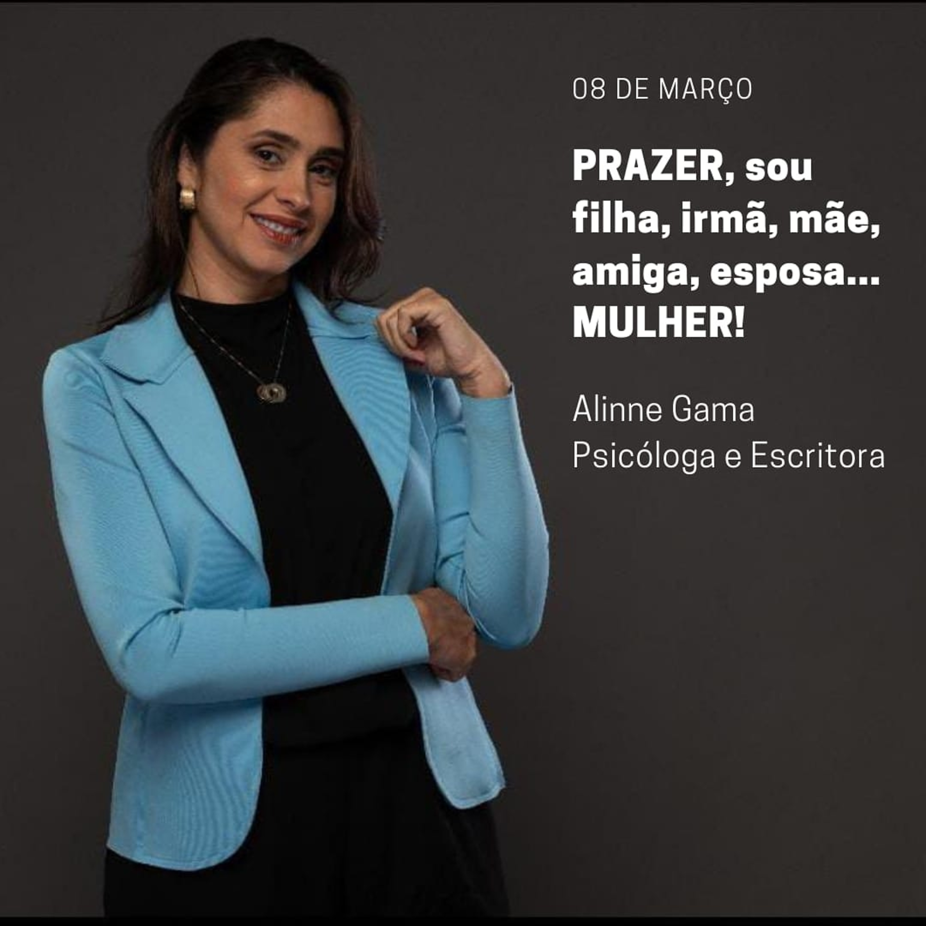 Diário Feminino : Alinne Gama - Psicóloga