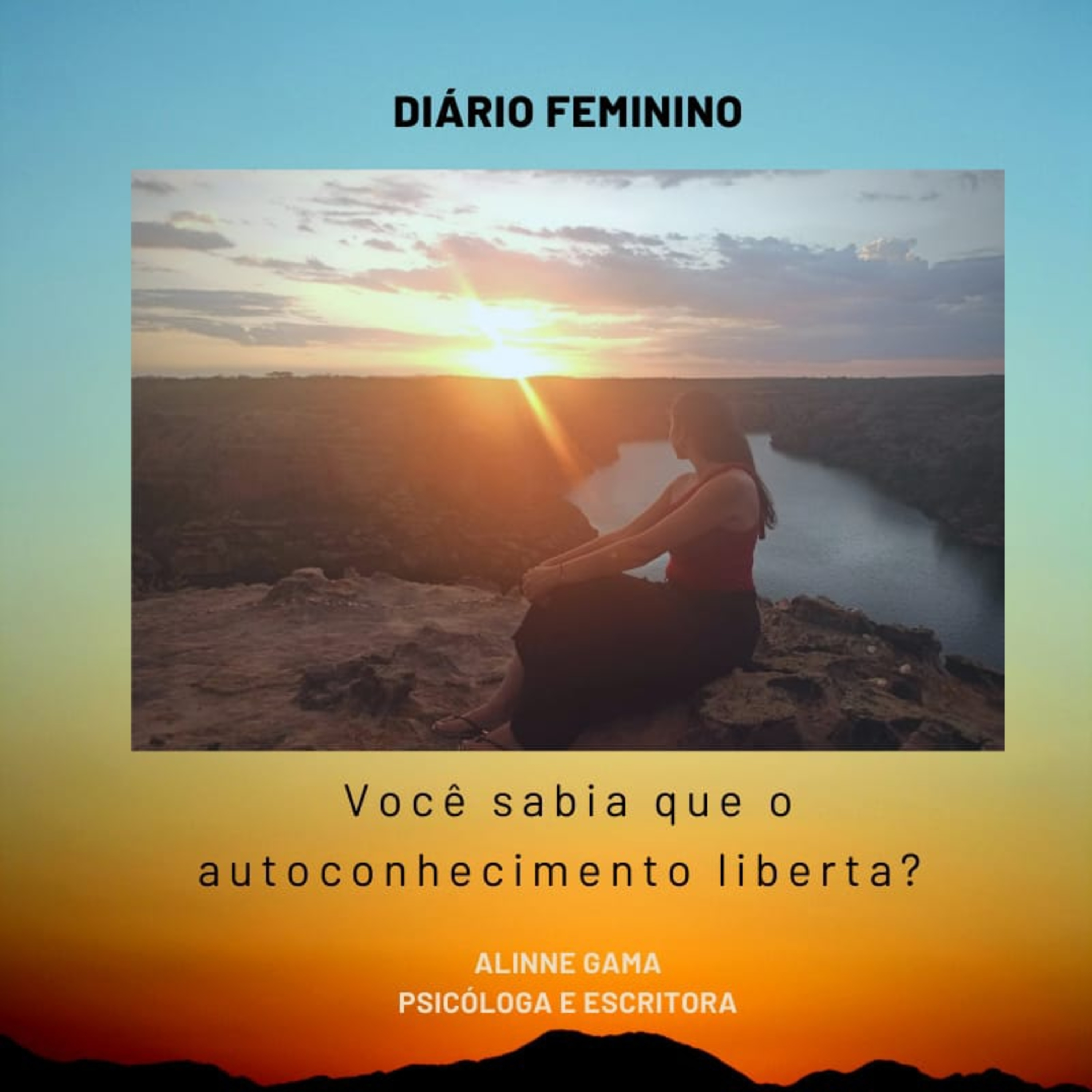 Diário Feminino : Alinne Gama - Psicóloga
