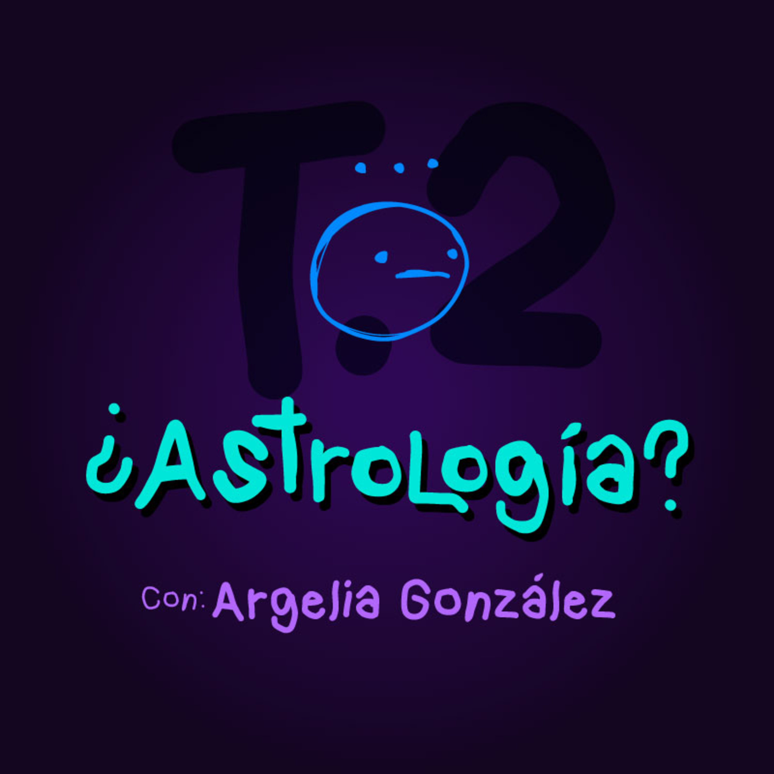 T2 - E6 - ¿Astrología? episode artwork