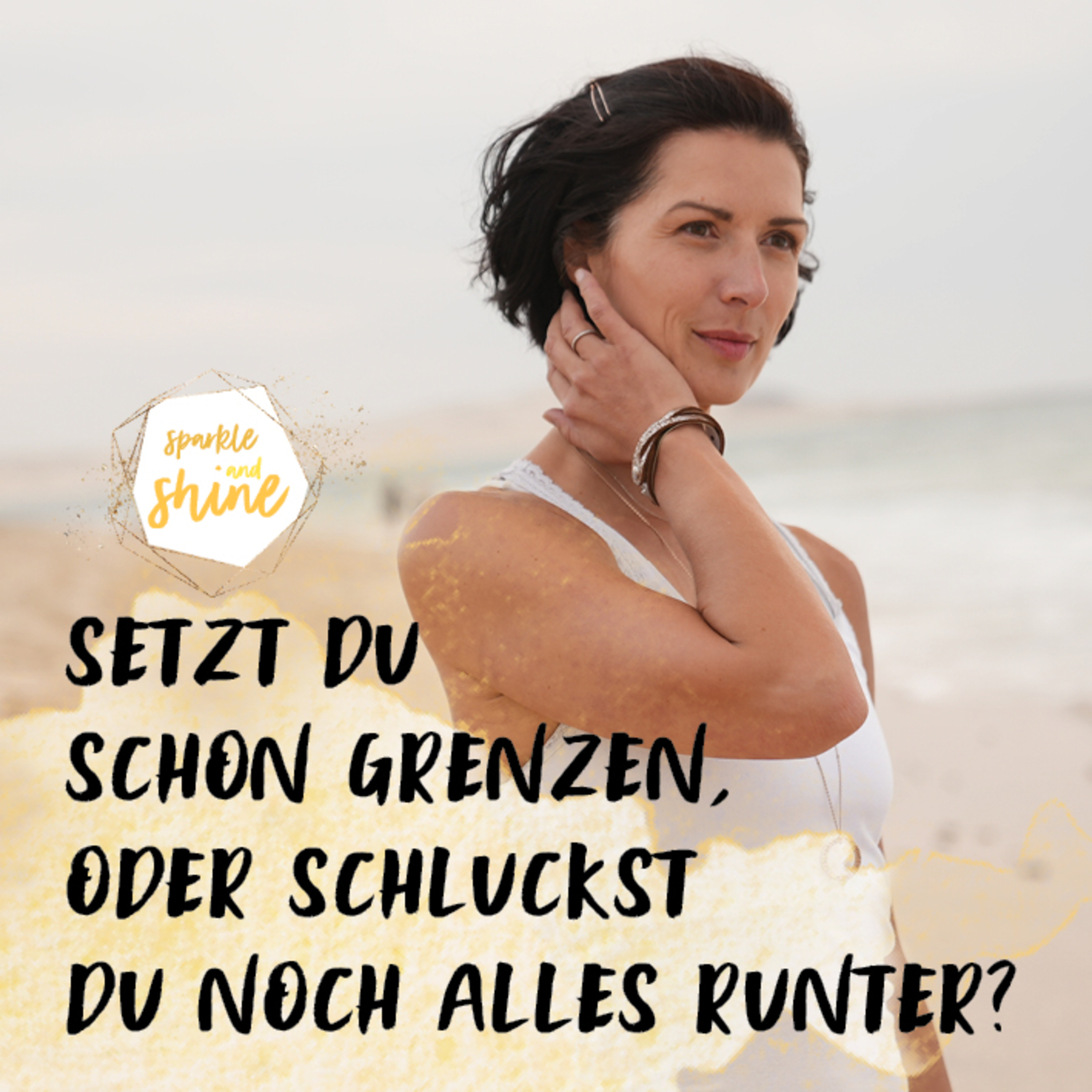 114 // Setzt du schon Grenzen, oder schluckst du noch alles runter? episode artwork
