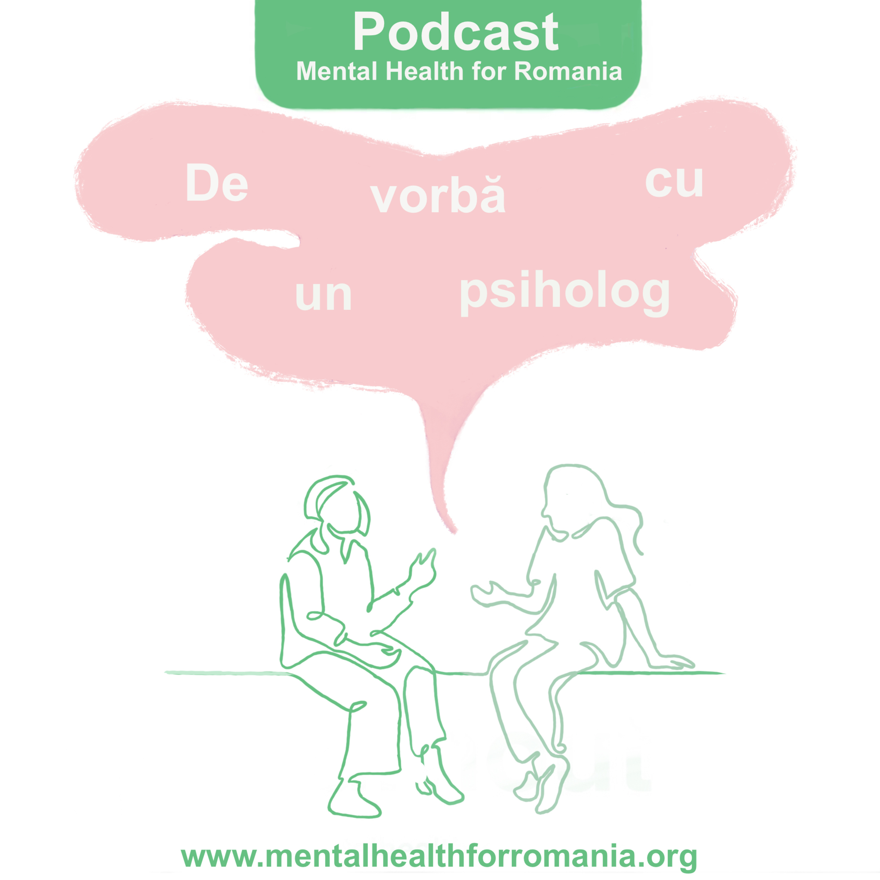 Podcast | Mental Health for Romania