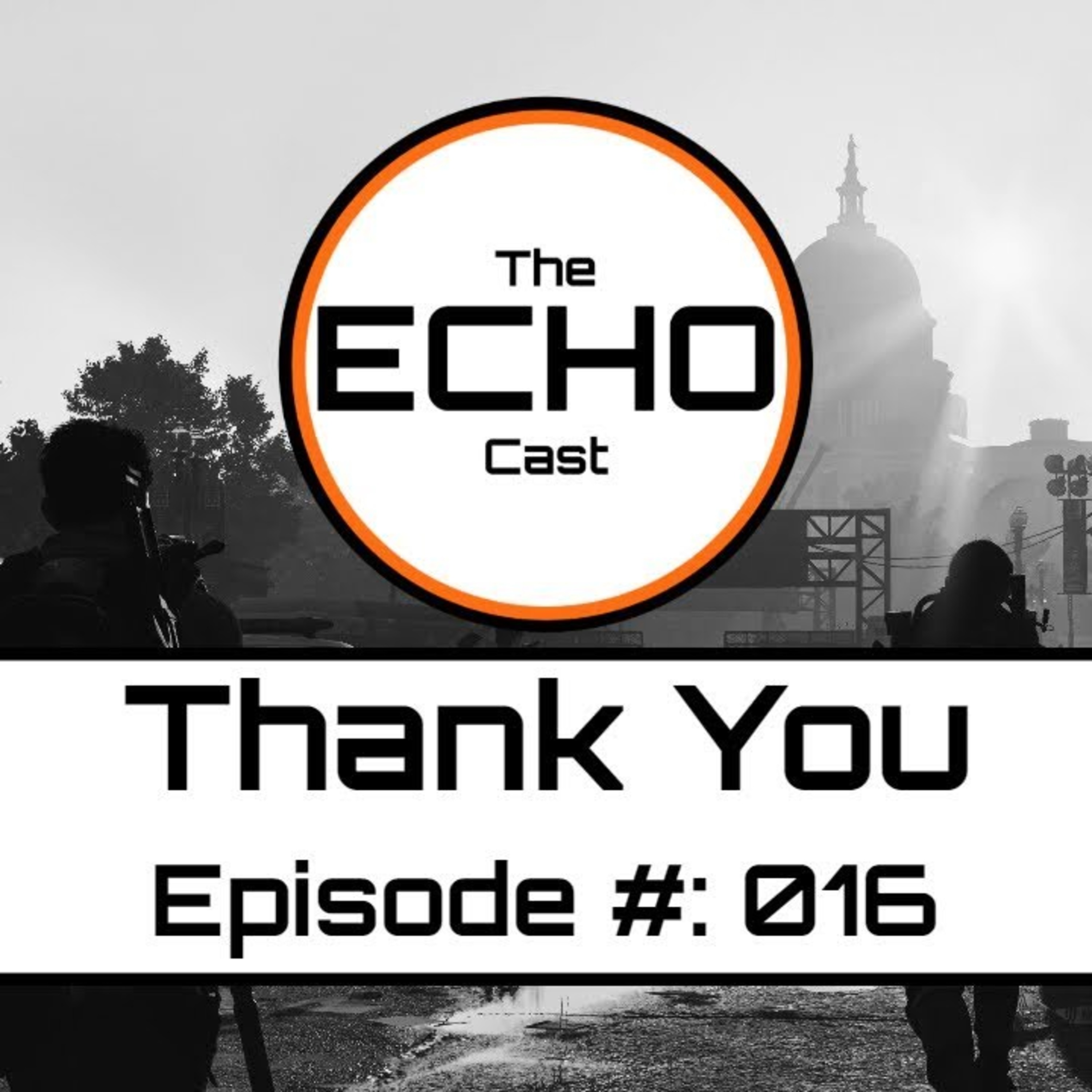 Episode: 016 | Thank You