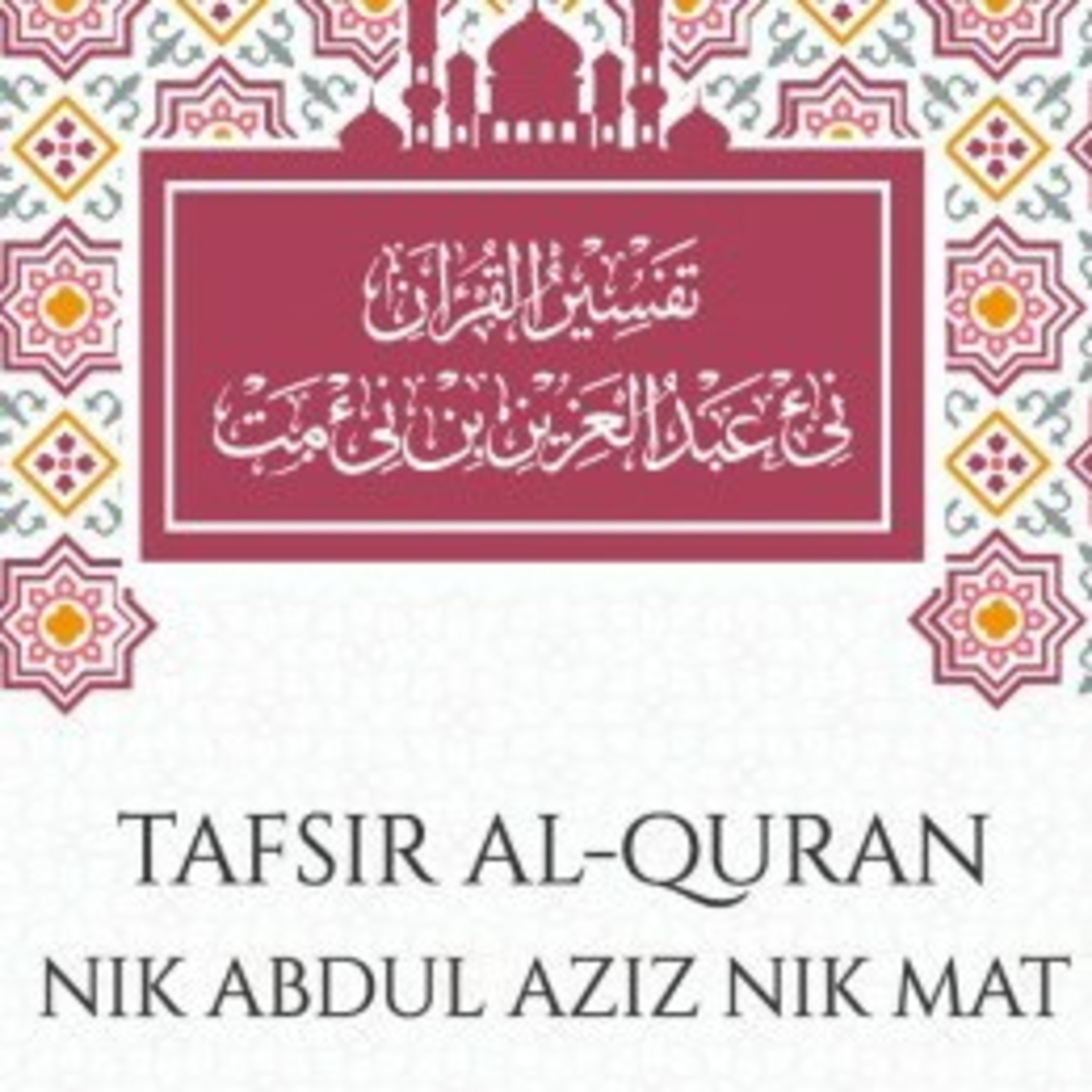 Tafsir Surah An Nisa Tok Guru Nik Aziz