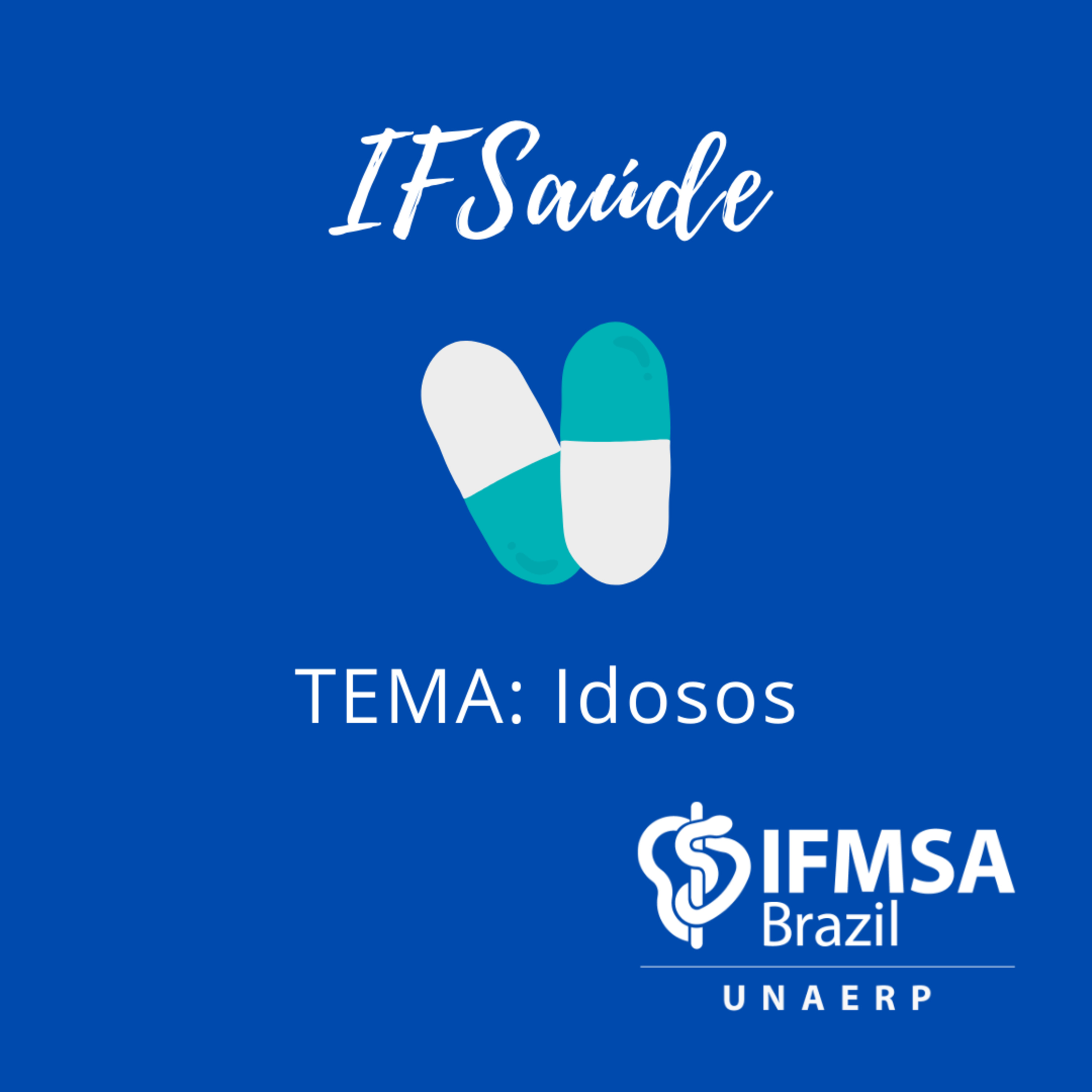 IFSaúde por IFMSA Brazil Unaerp