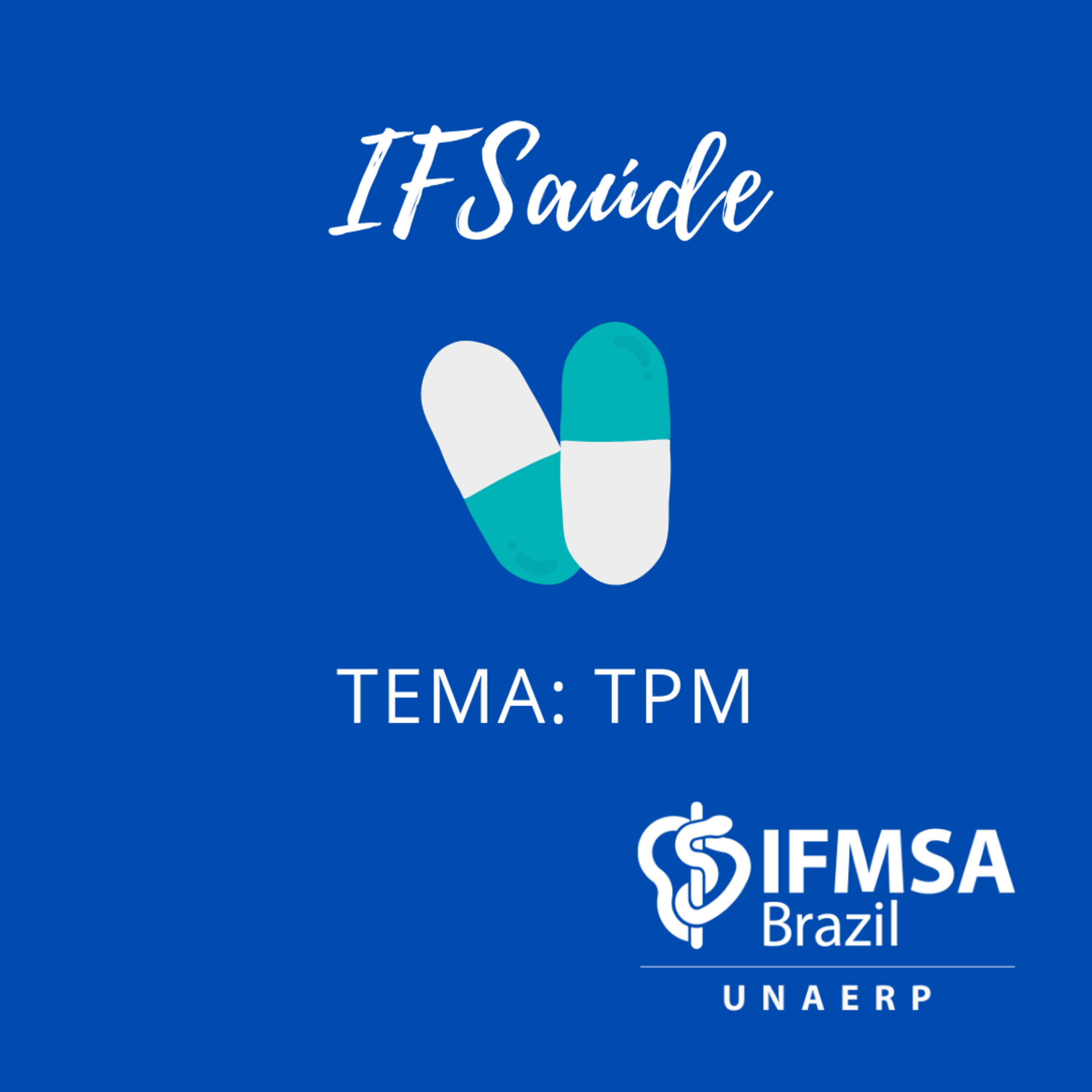 IFSaúde por IFMSA Brazil Unaerp