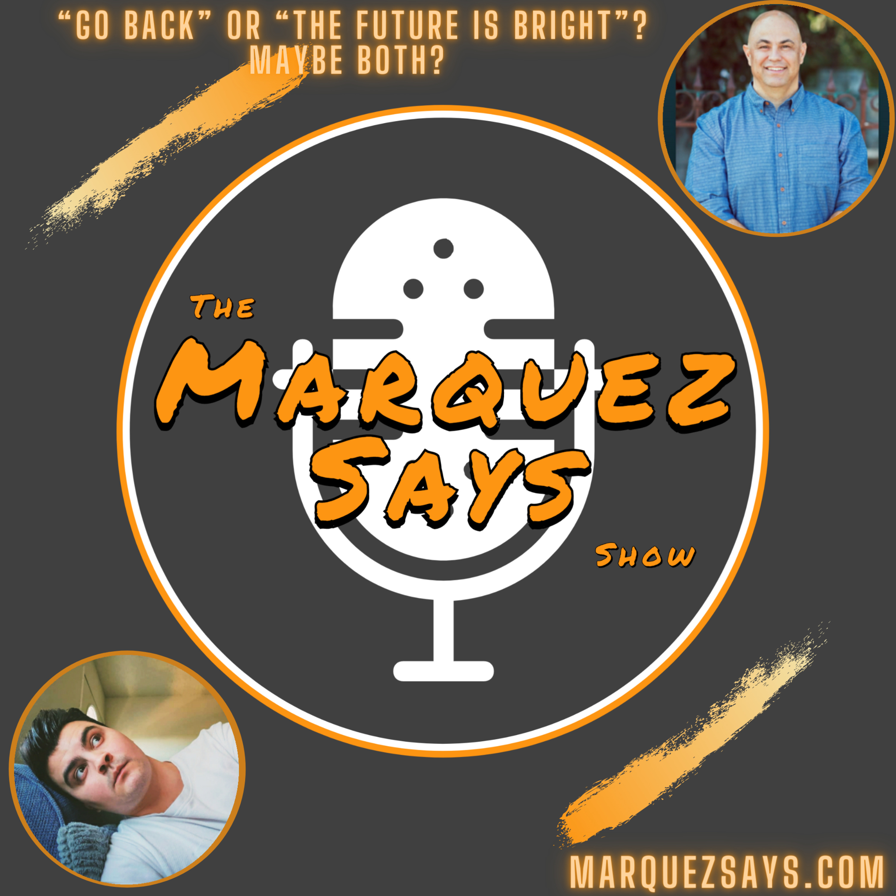 The Marquez Says Show