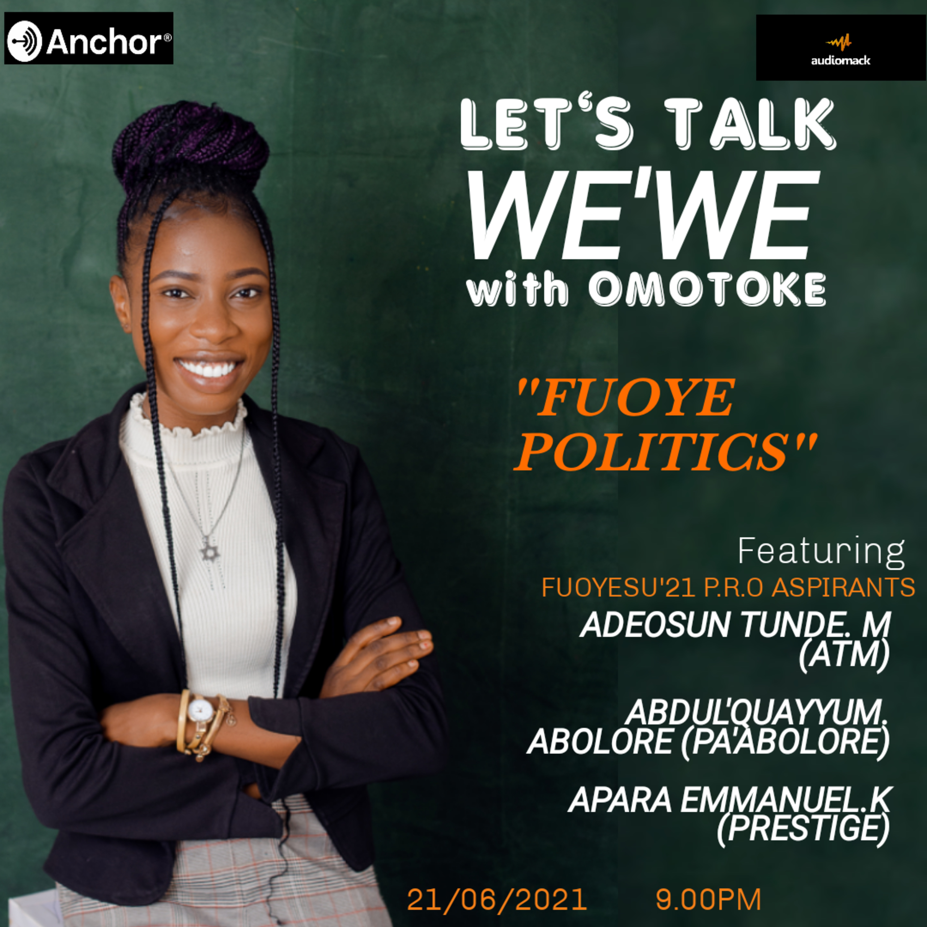 LET'S TALK WE"WE with OMOTOKE (FUOYE POLITICS) episode artwork