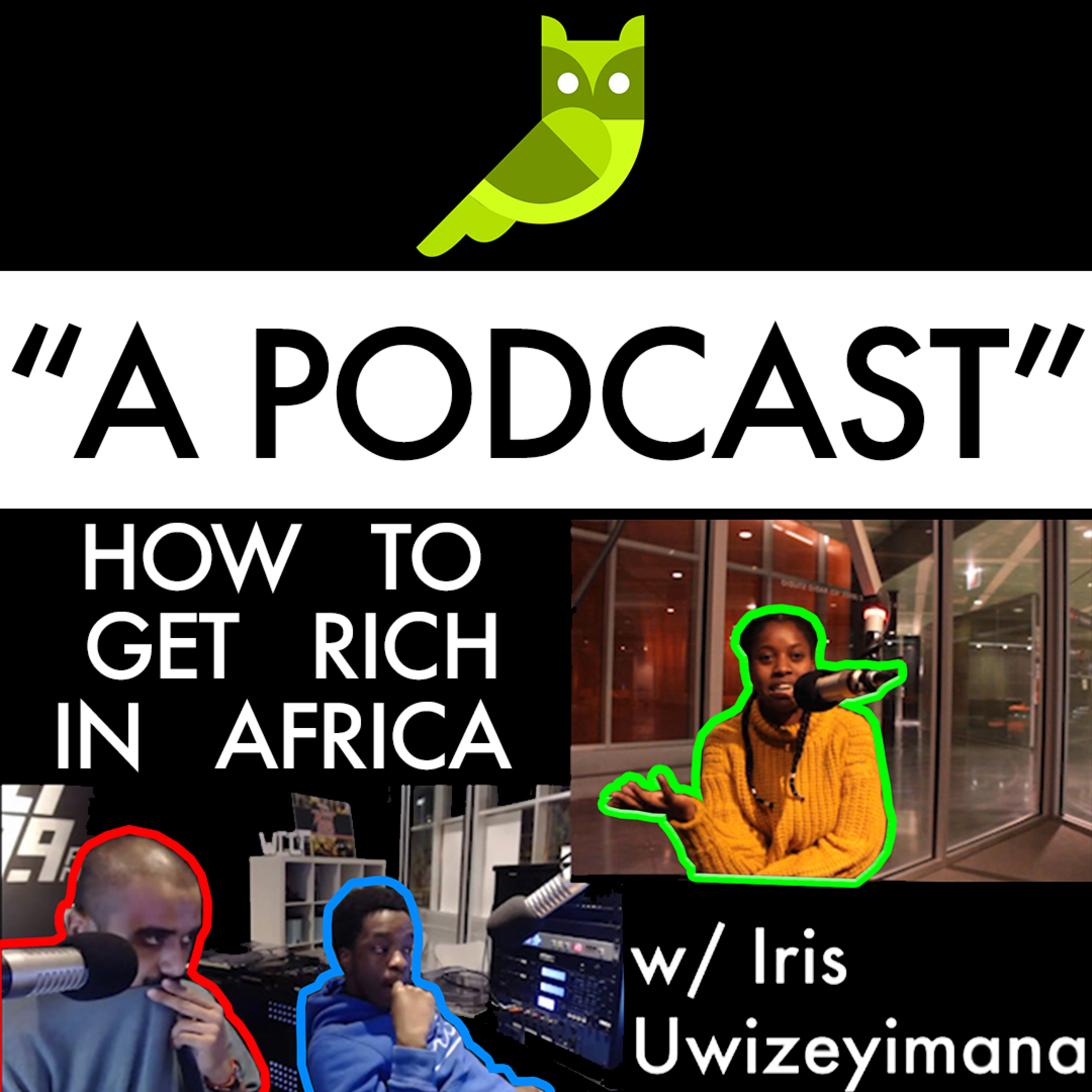 Episode 7: How to Get Rich in Africa episode artwork