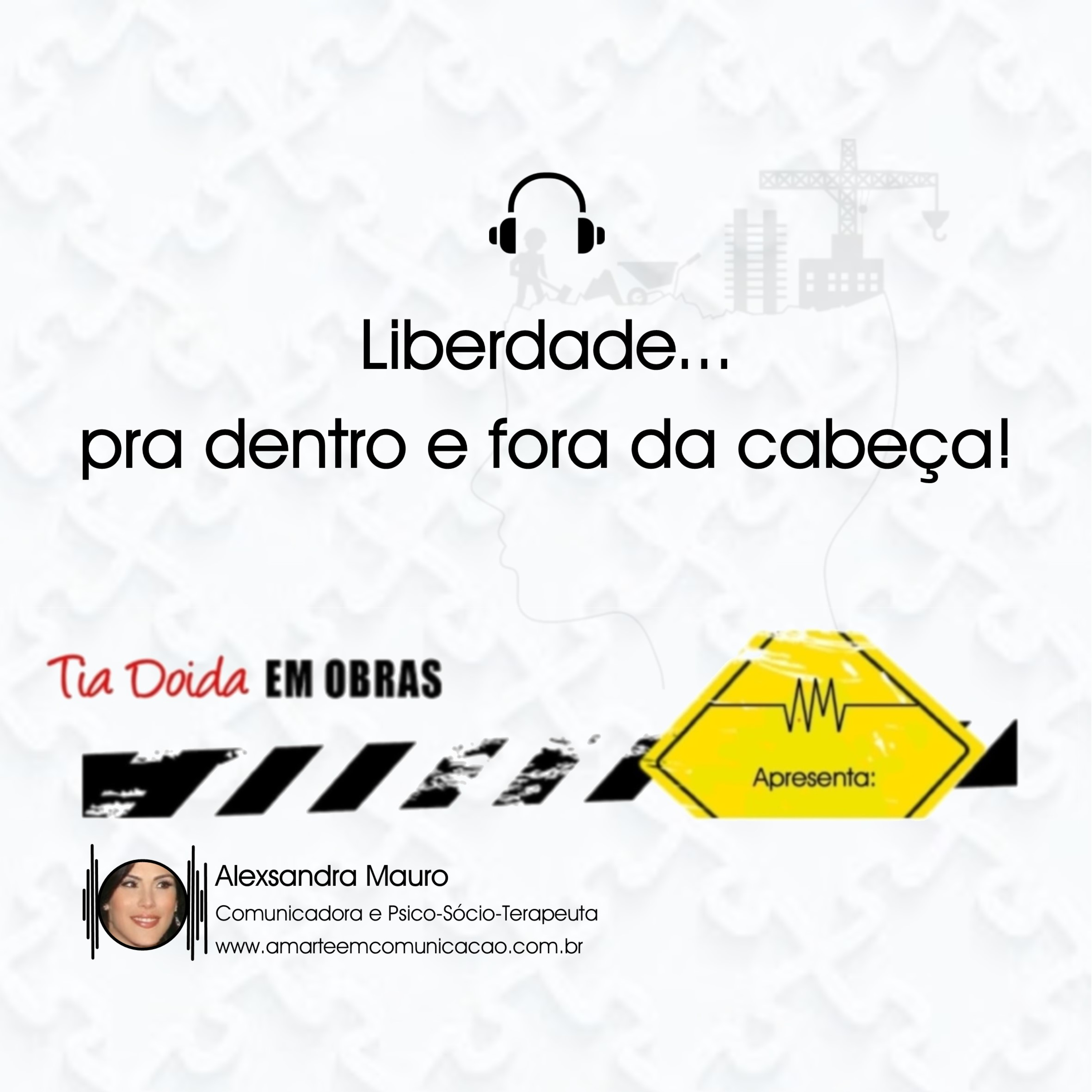 Liberdade pra dentro e fora da cabeça! episode artwork