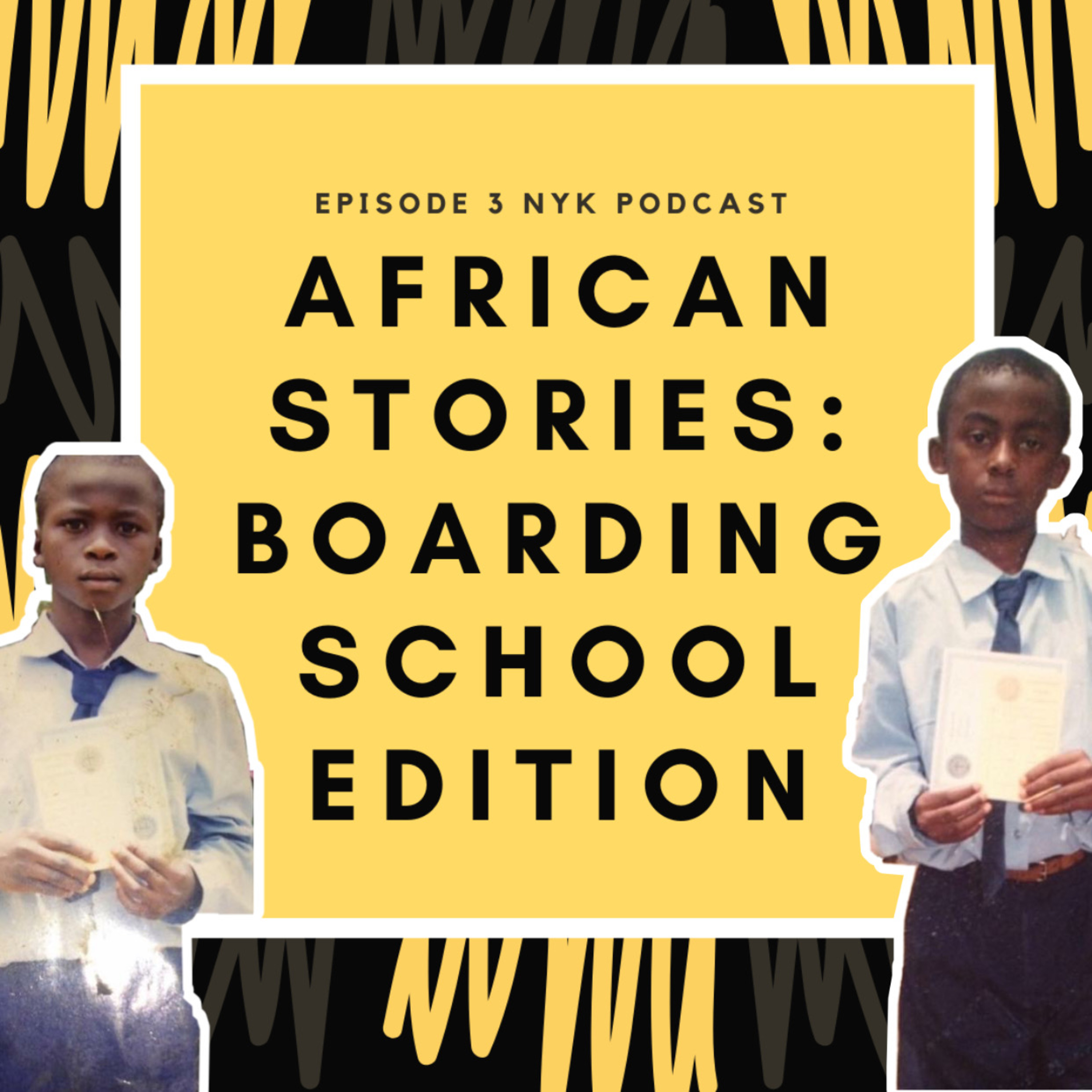 African Stories: Boarding School Edition episode artwork