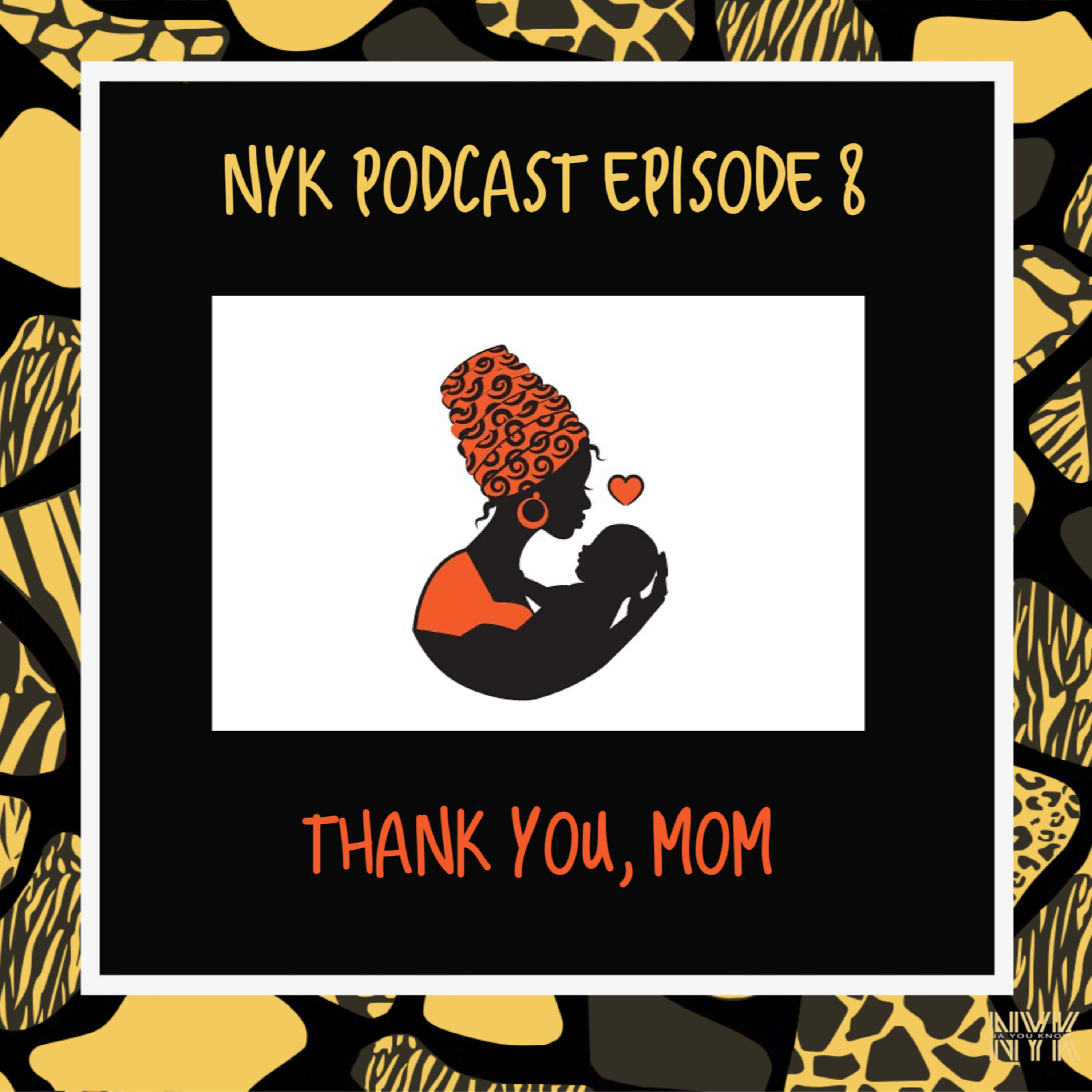 THANK YOU, MOM episode artwork