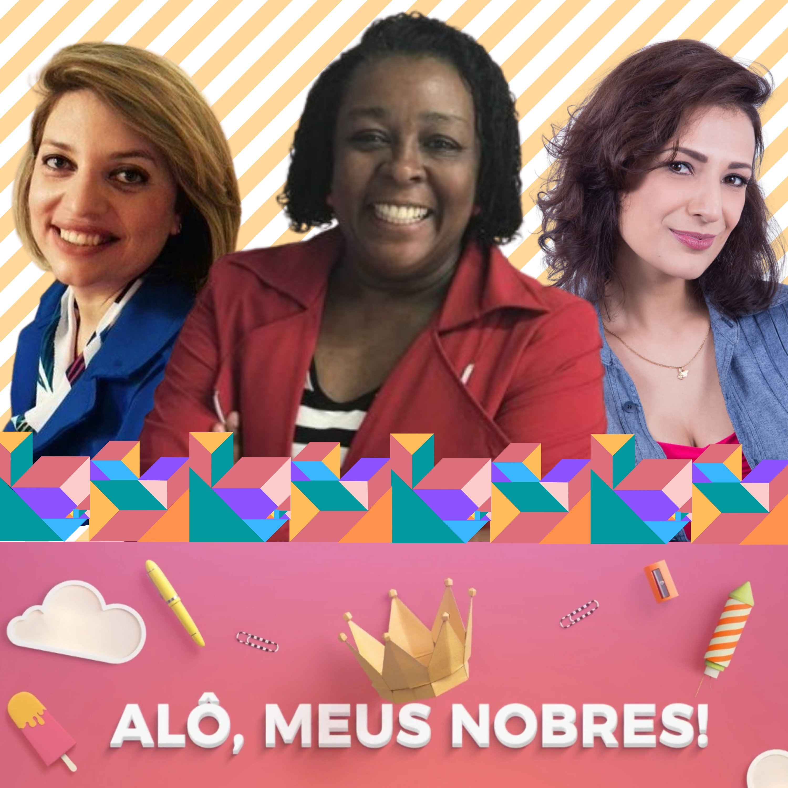 Alô, meus nobres!