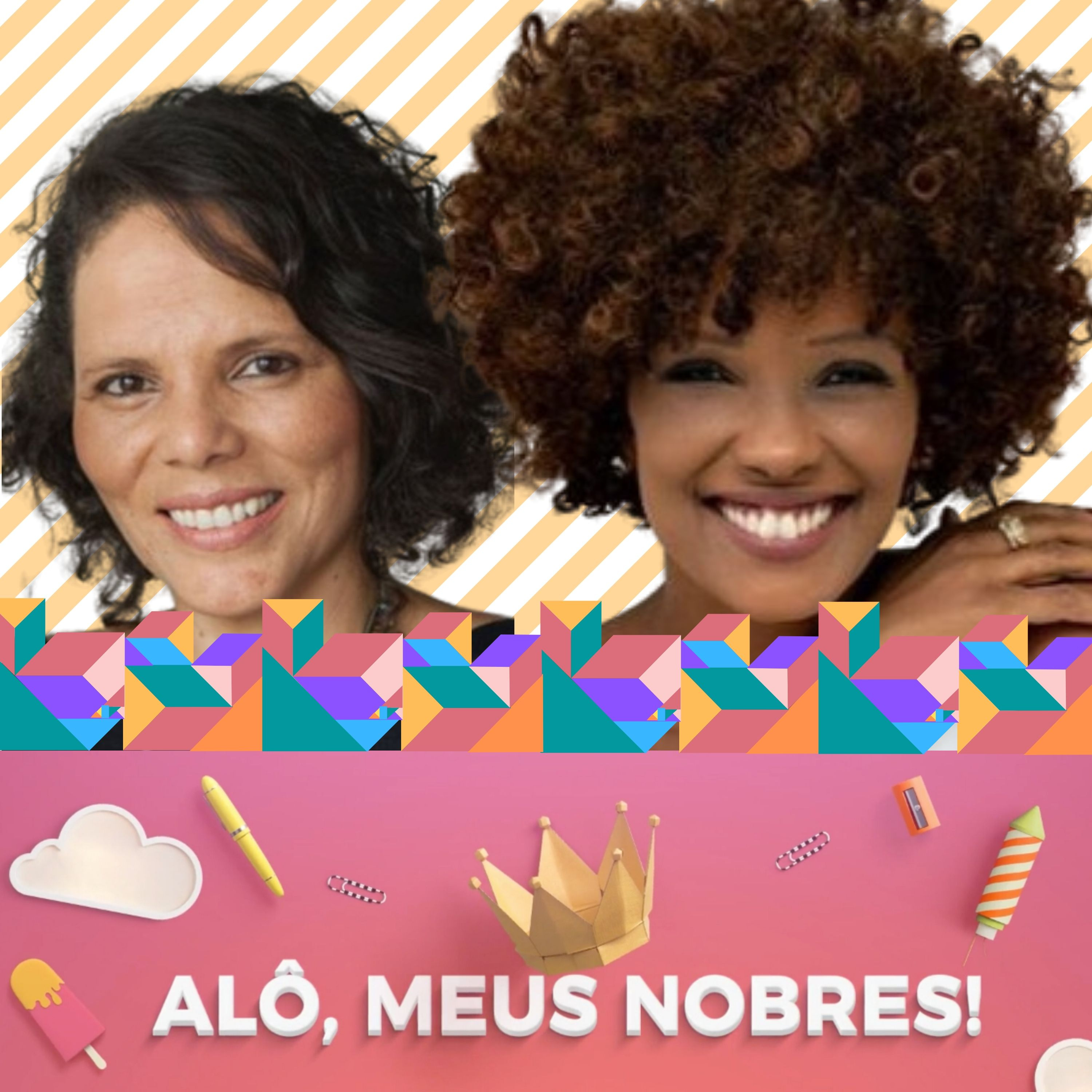 Alô, meus nobres!