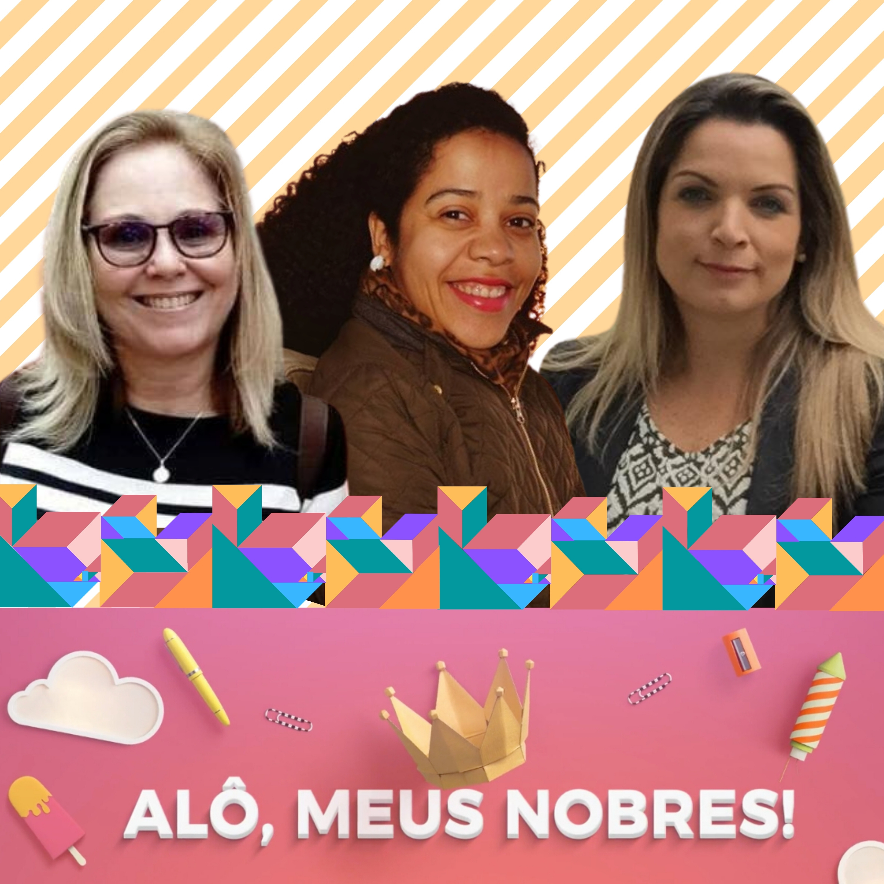 Alô, meus nobres!