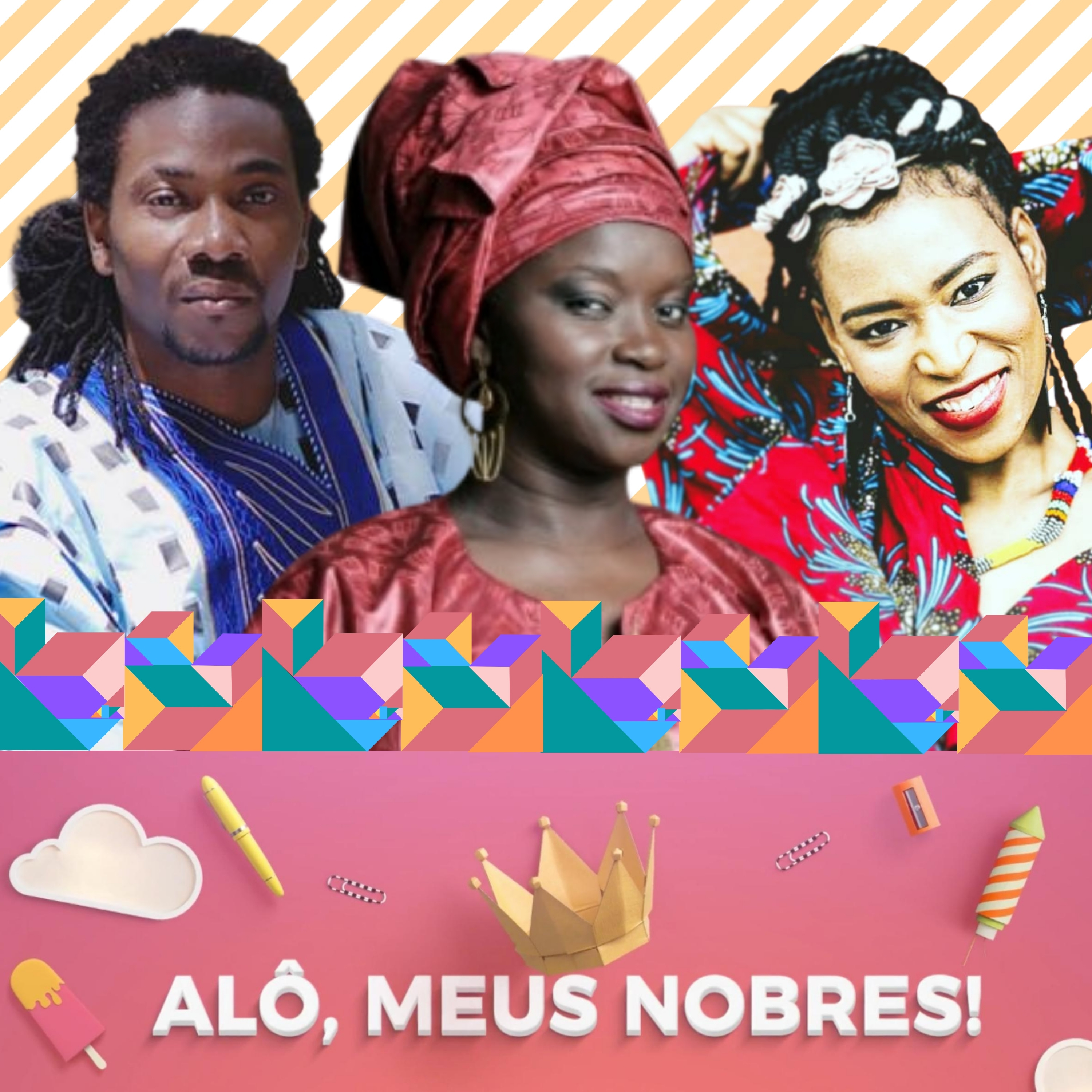 Alô, meus nobres!