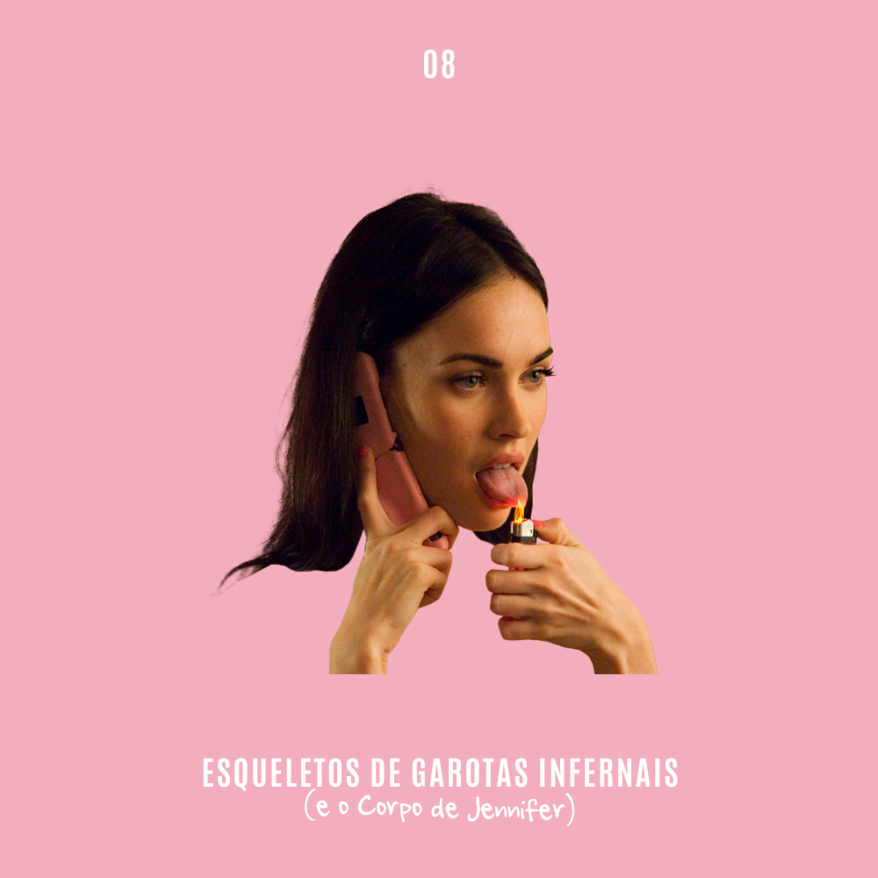 8. Esqueletos de Garotas Infernais (e o corpo de Jennifer) episode artwork