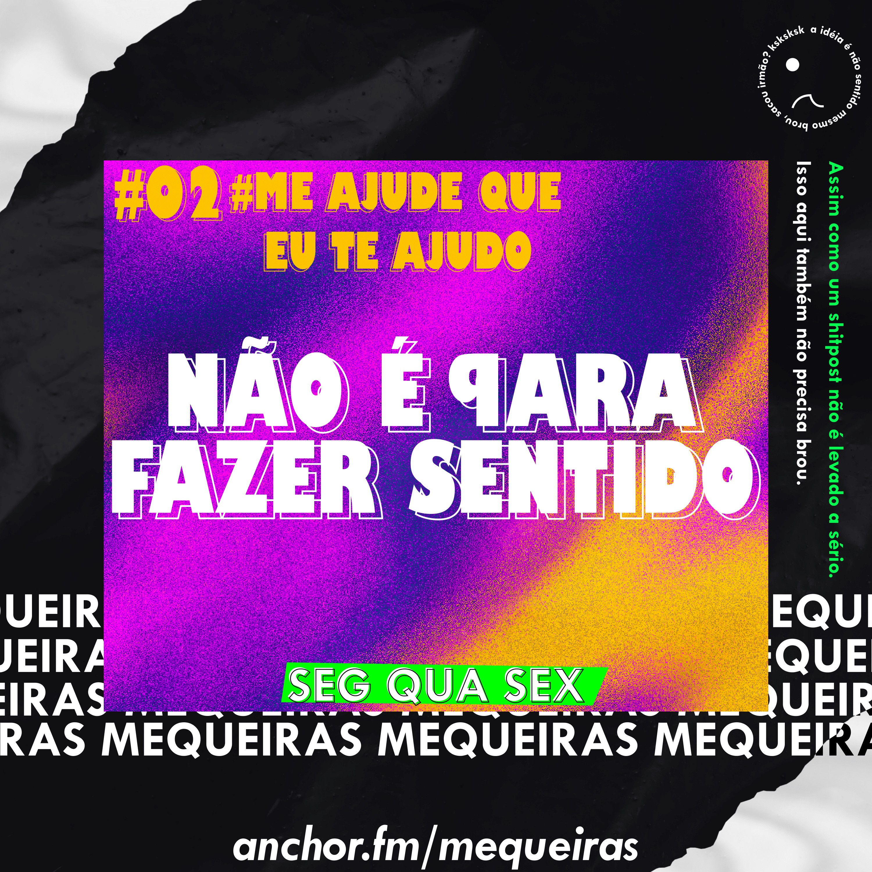 #02 ep me ajuda que eu te ajudo