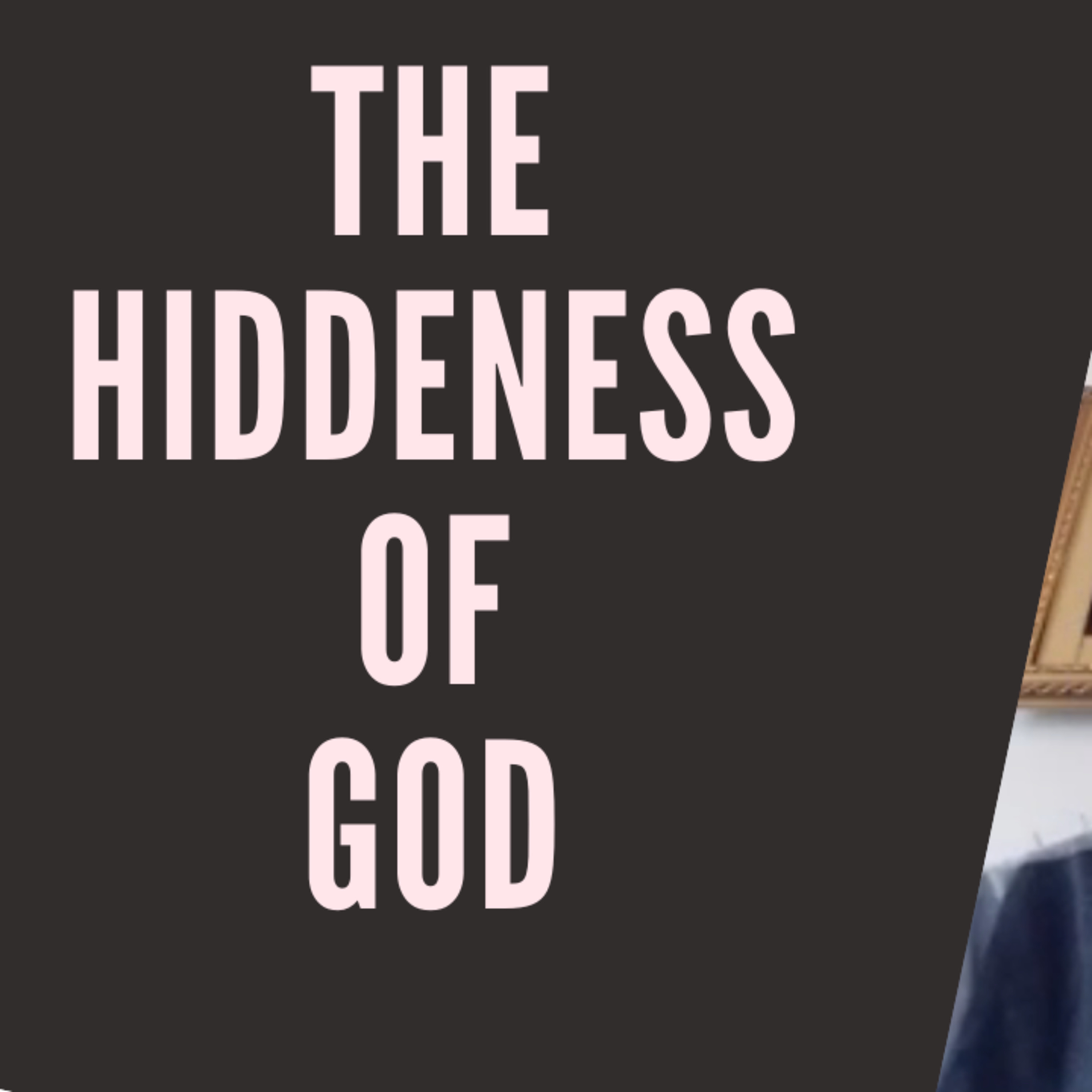 Hiddeness of God - Rev.Dr.Gene Archer episode artwork