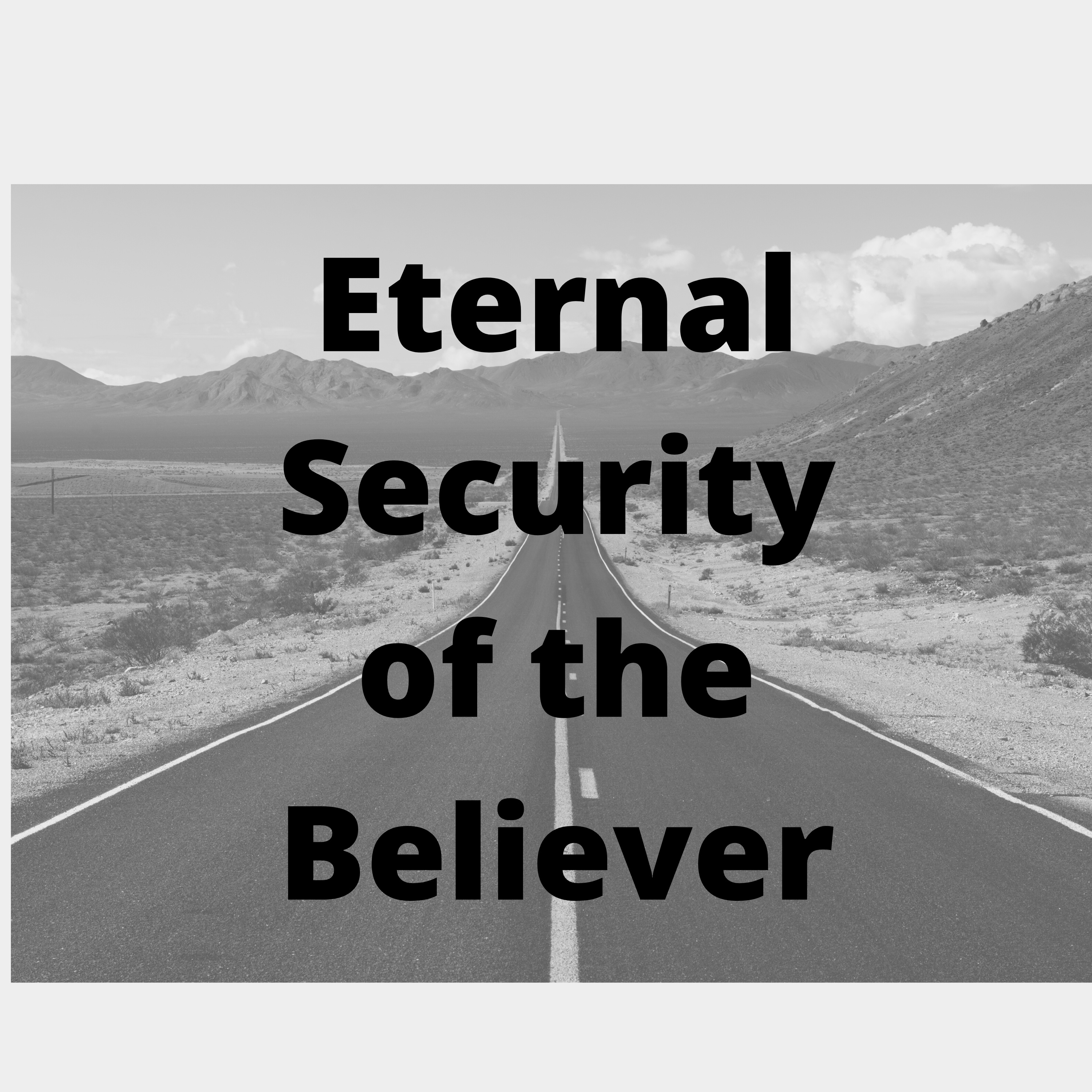 Eternal Security of the Believer episode artwork