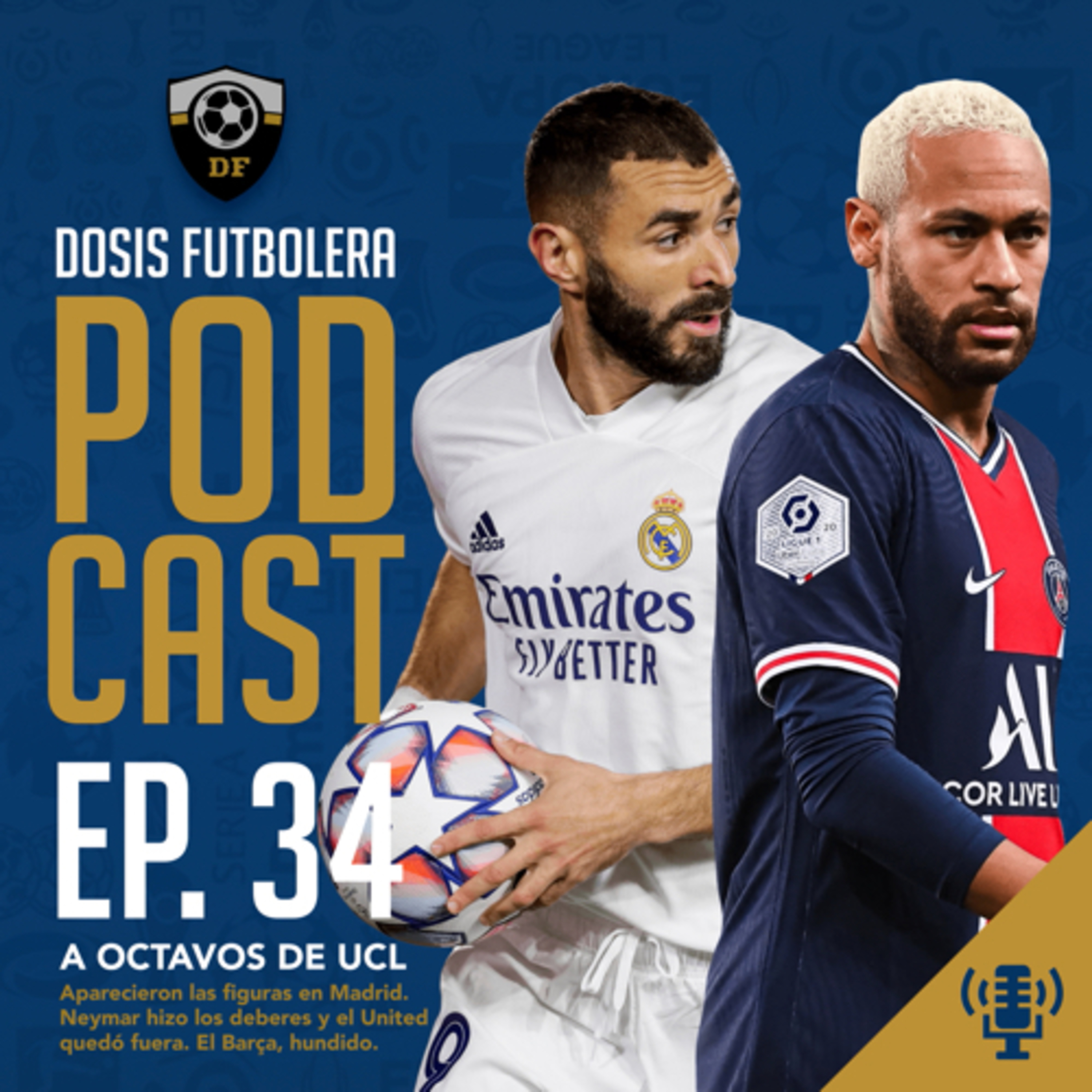 T1, E34: El PSG de Neymar, el Madrid de Karim y el calvario del Barça episode artwork