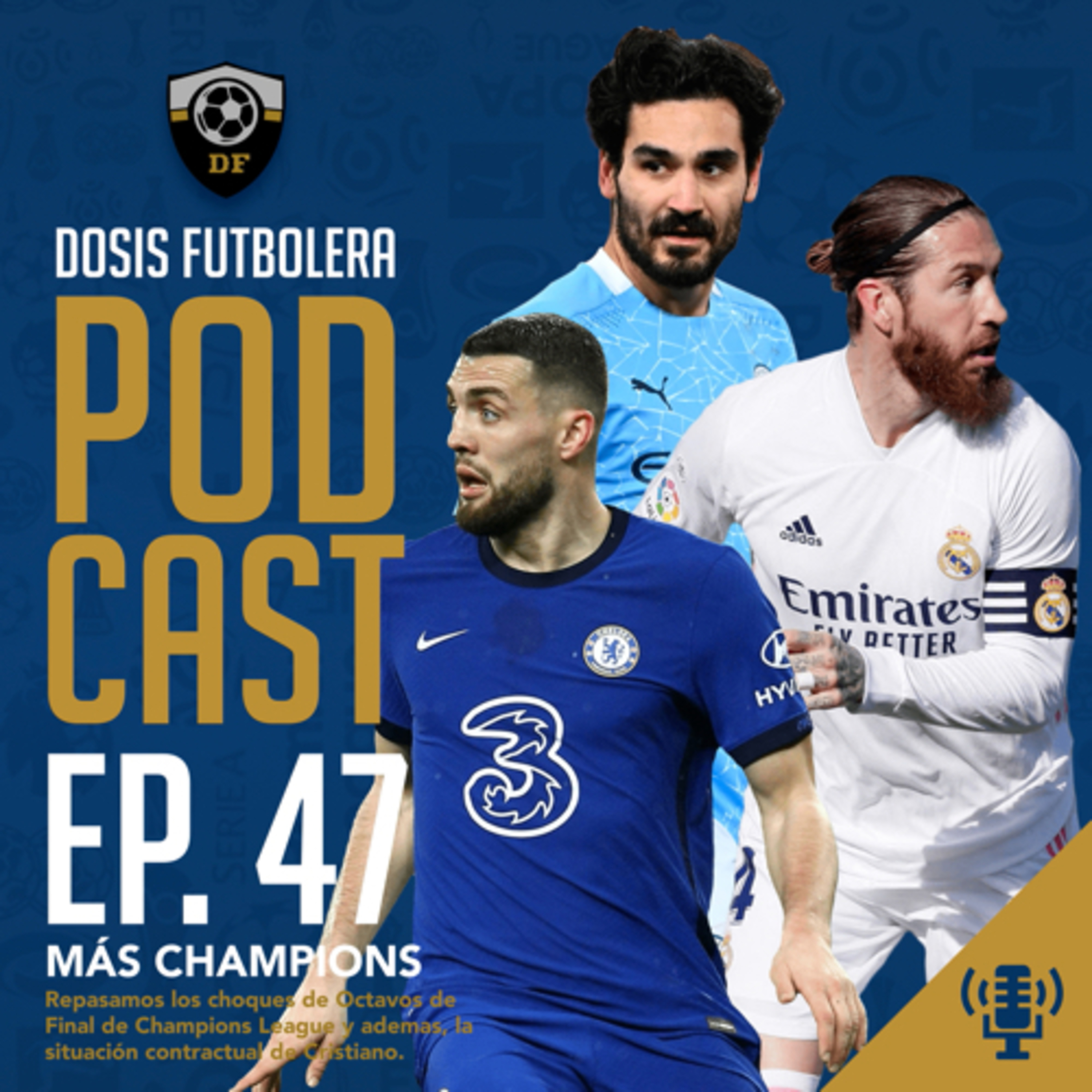 T1, E47: La Champions no para y los rumores sobre Cristiano, tampoco episode artwork