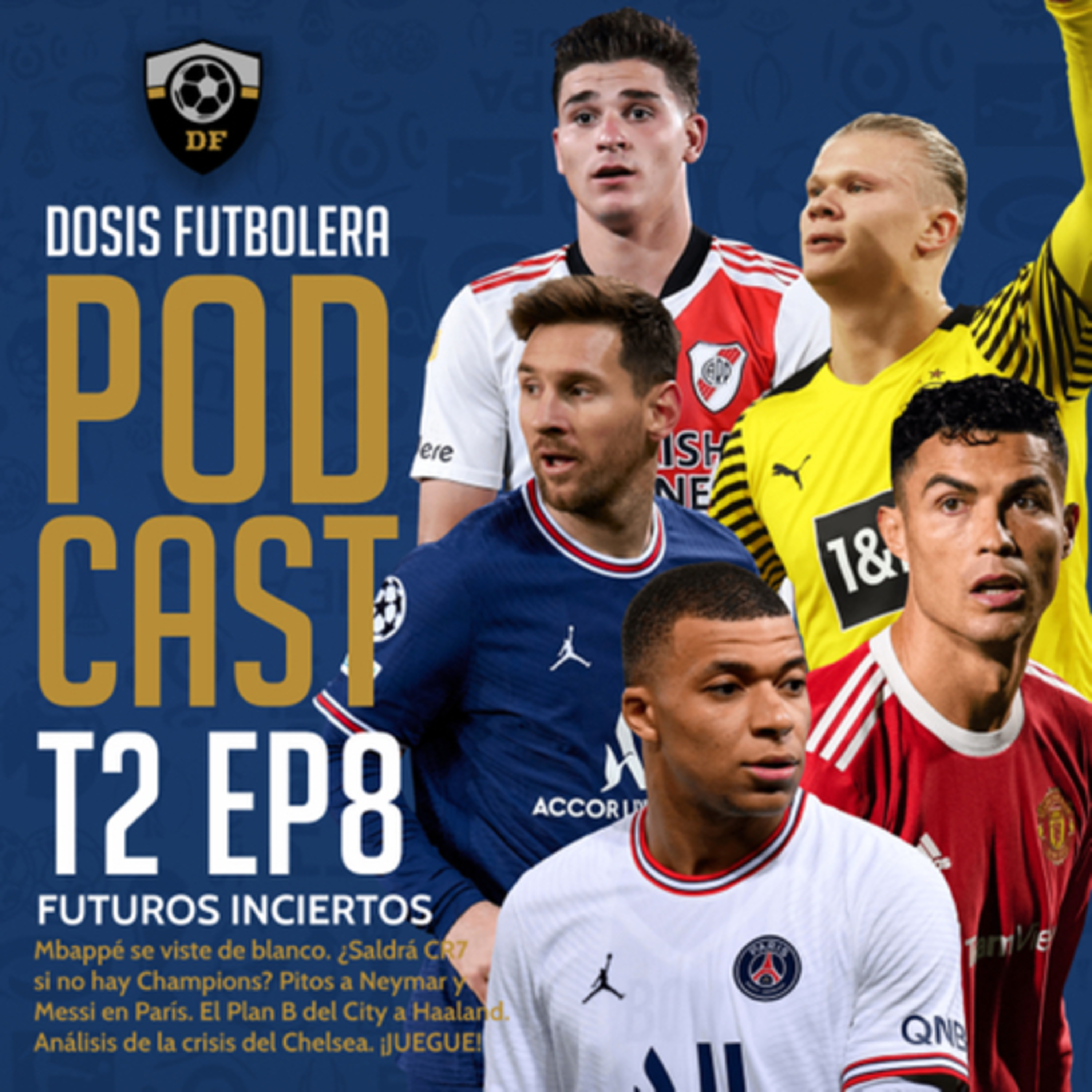 T2, E8: Los pitos a Messi en París lo mueven todo en Europa 🚨 episode artwork