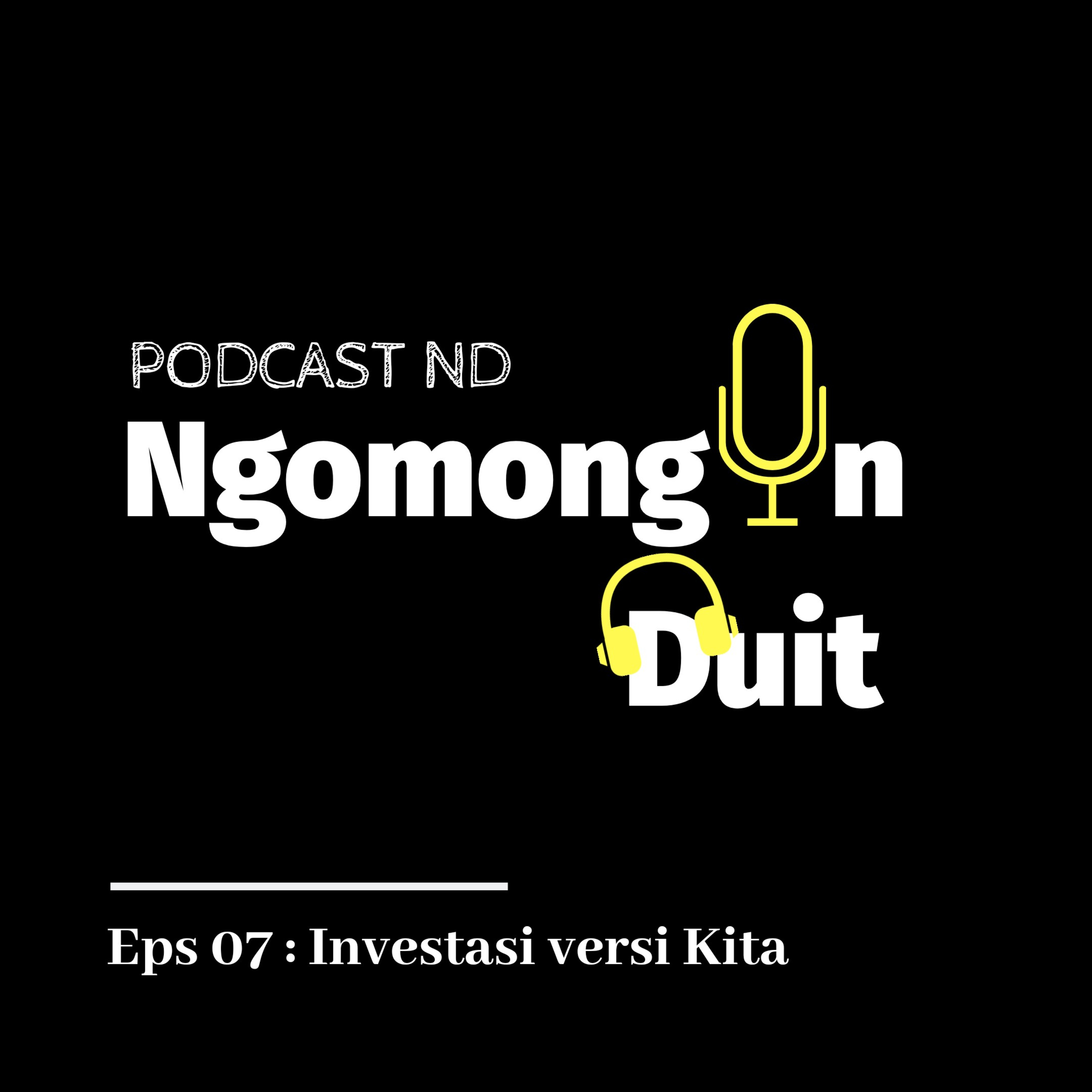 Podcast ND (Ngomongin Duit)