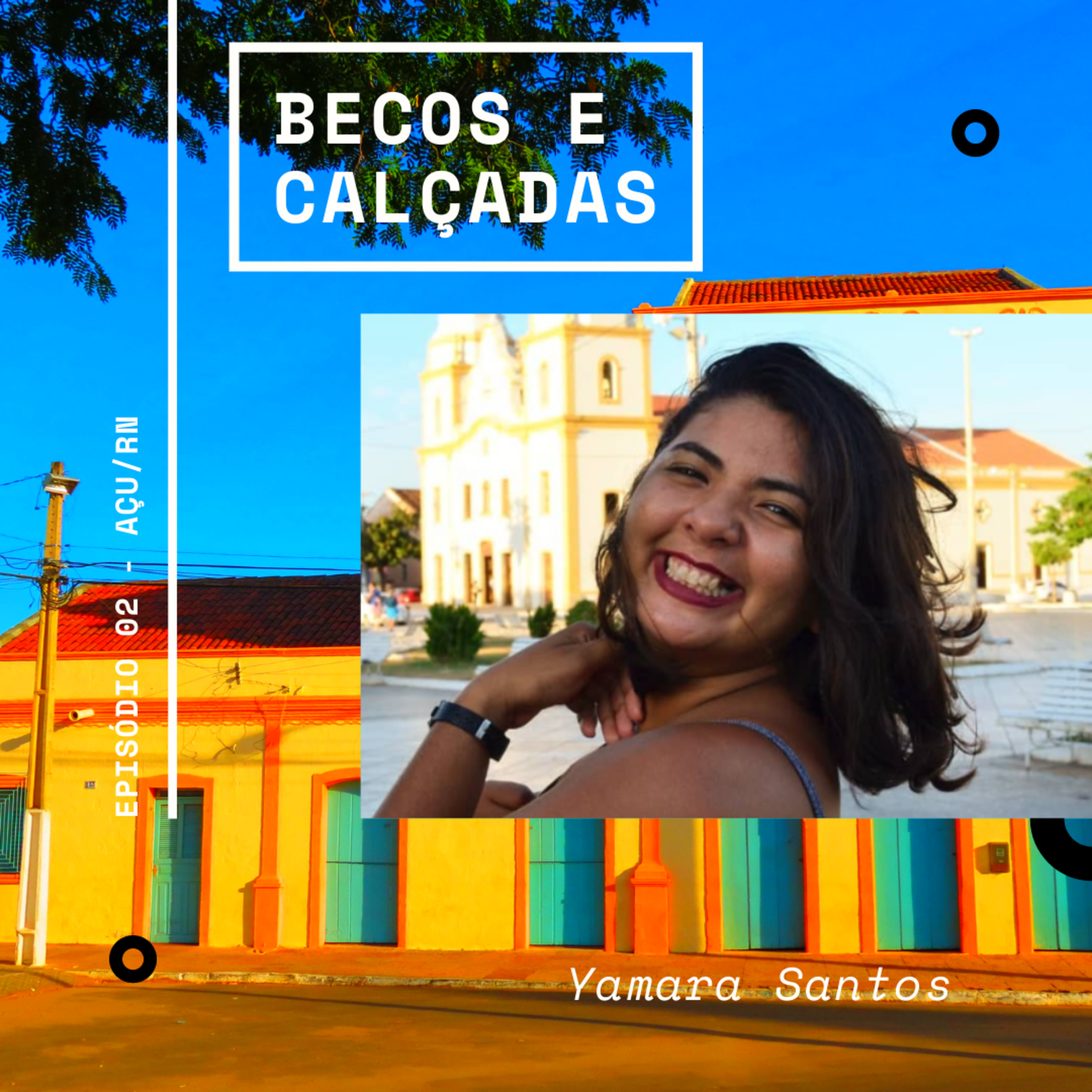 Becos e Calçadas