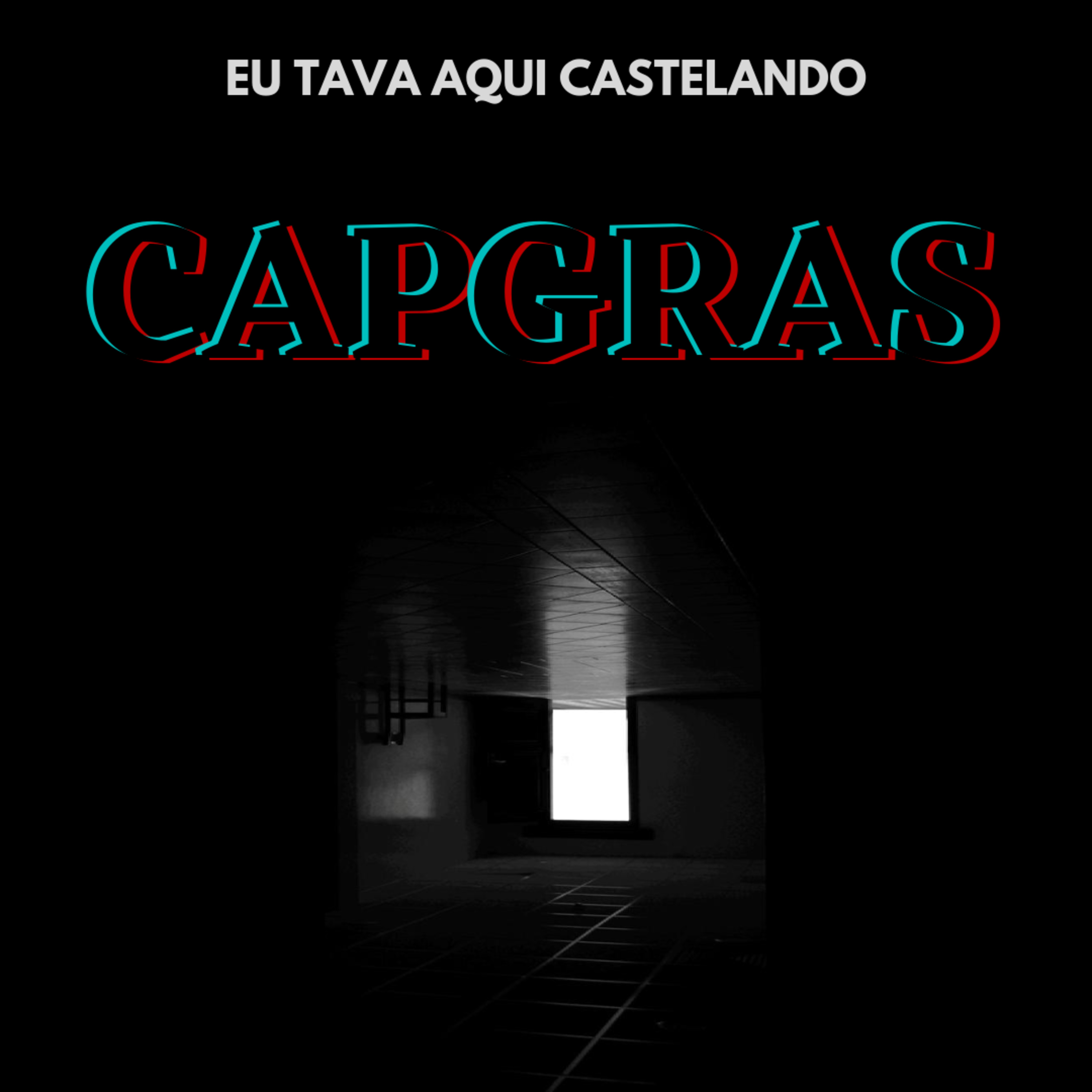 Eu tava aqui castelando