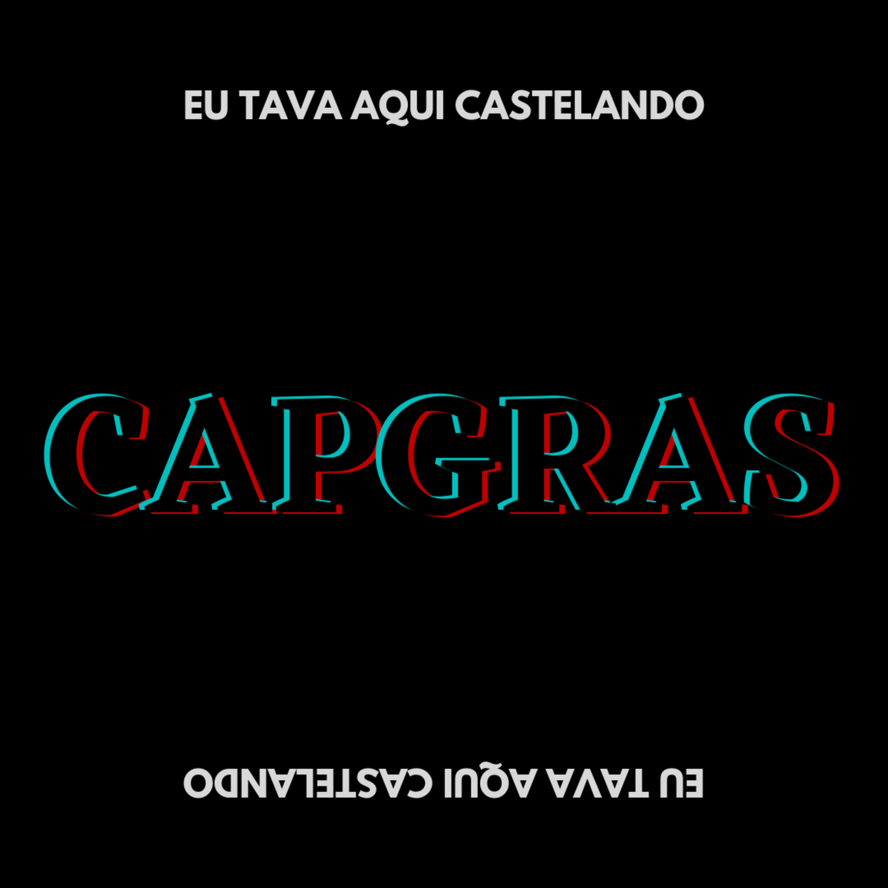 Eu tava aqui castelando