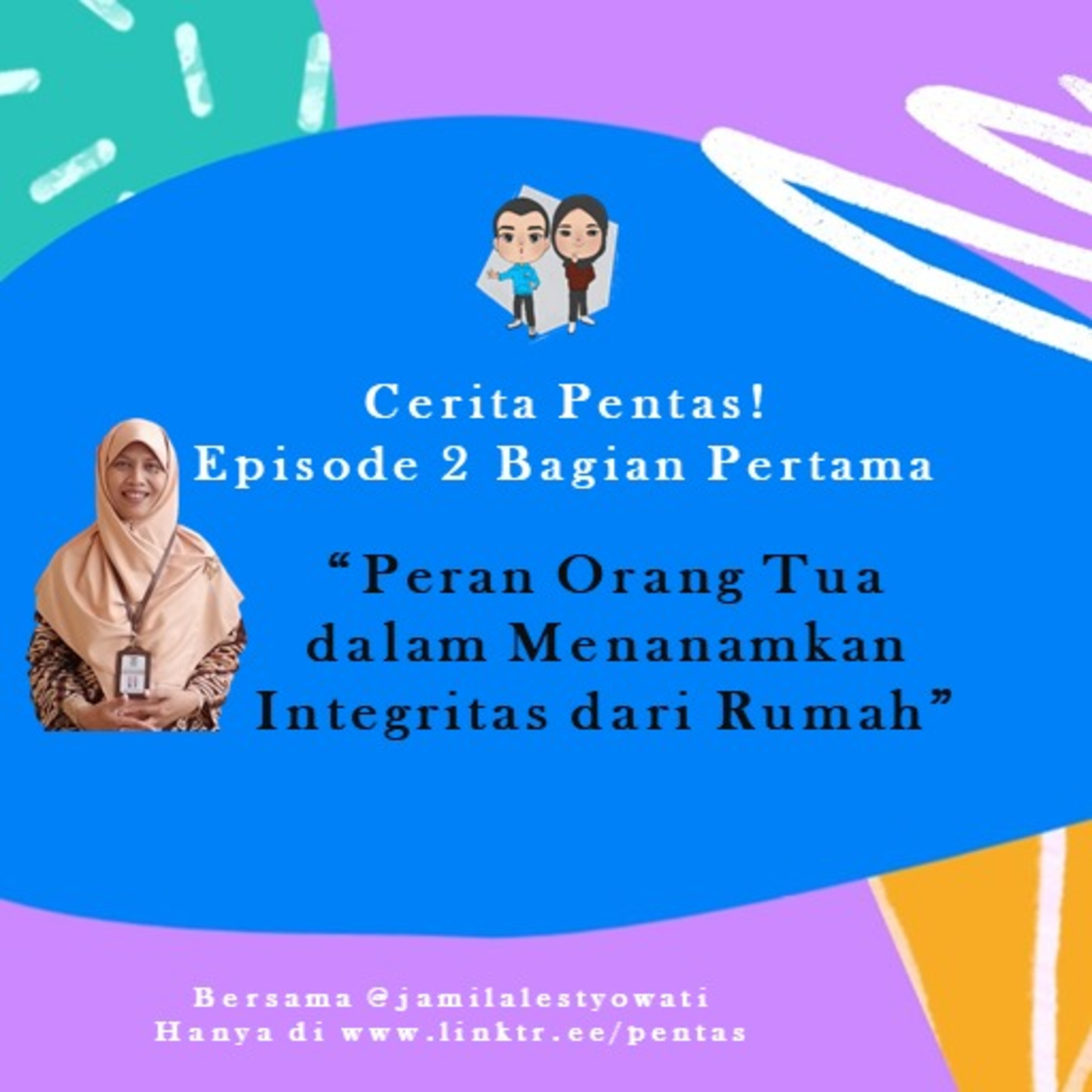 Pentas! #PNSCeritaIntegritas
