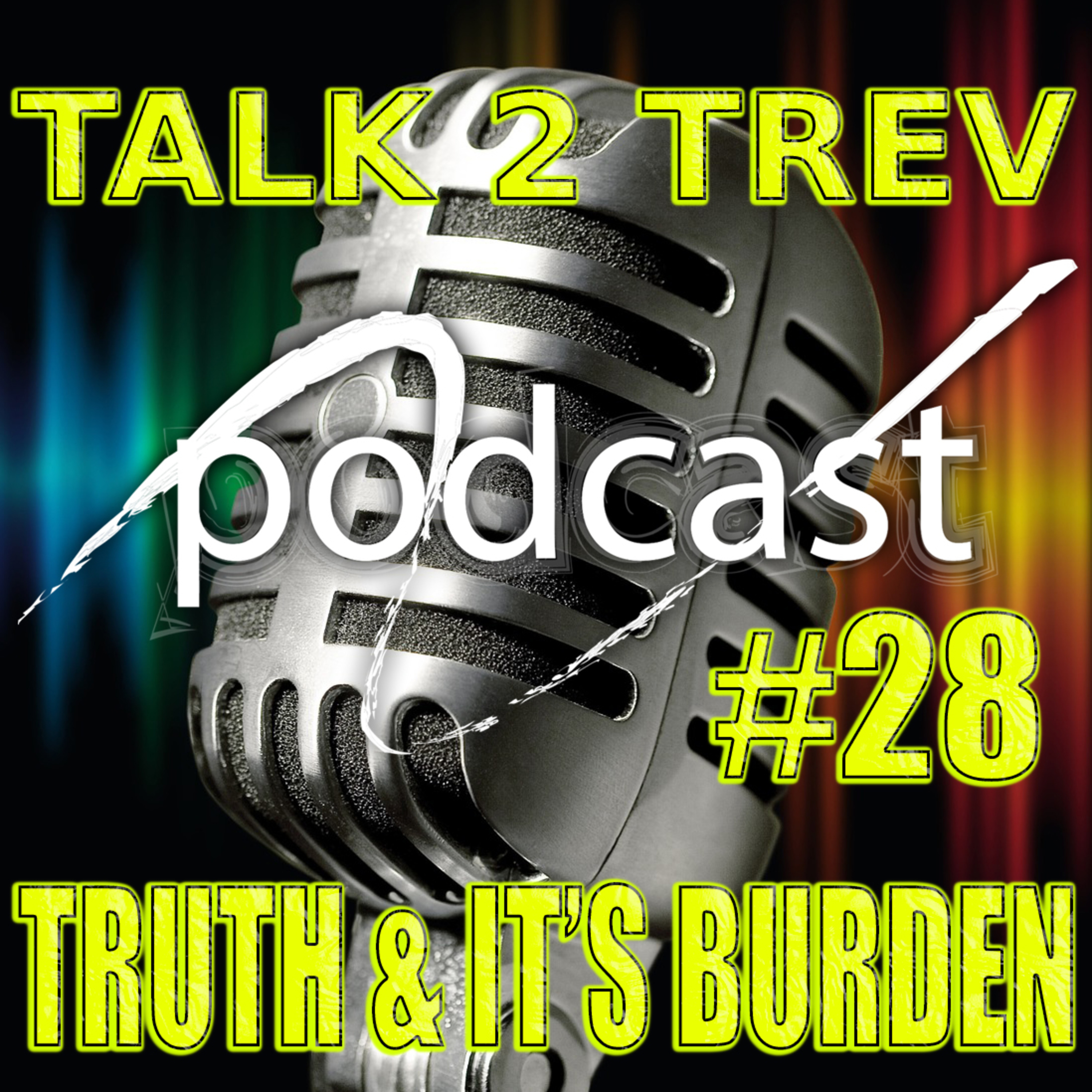 Talk 2 Trev