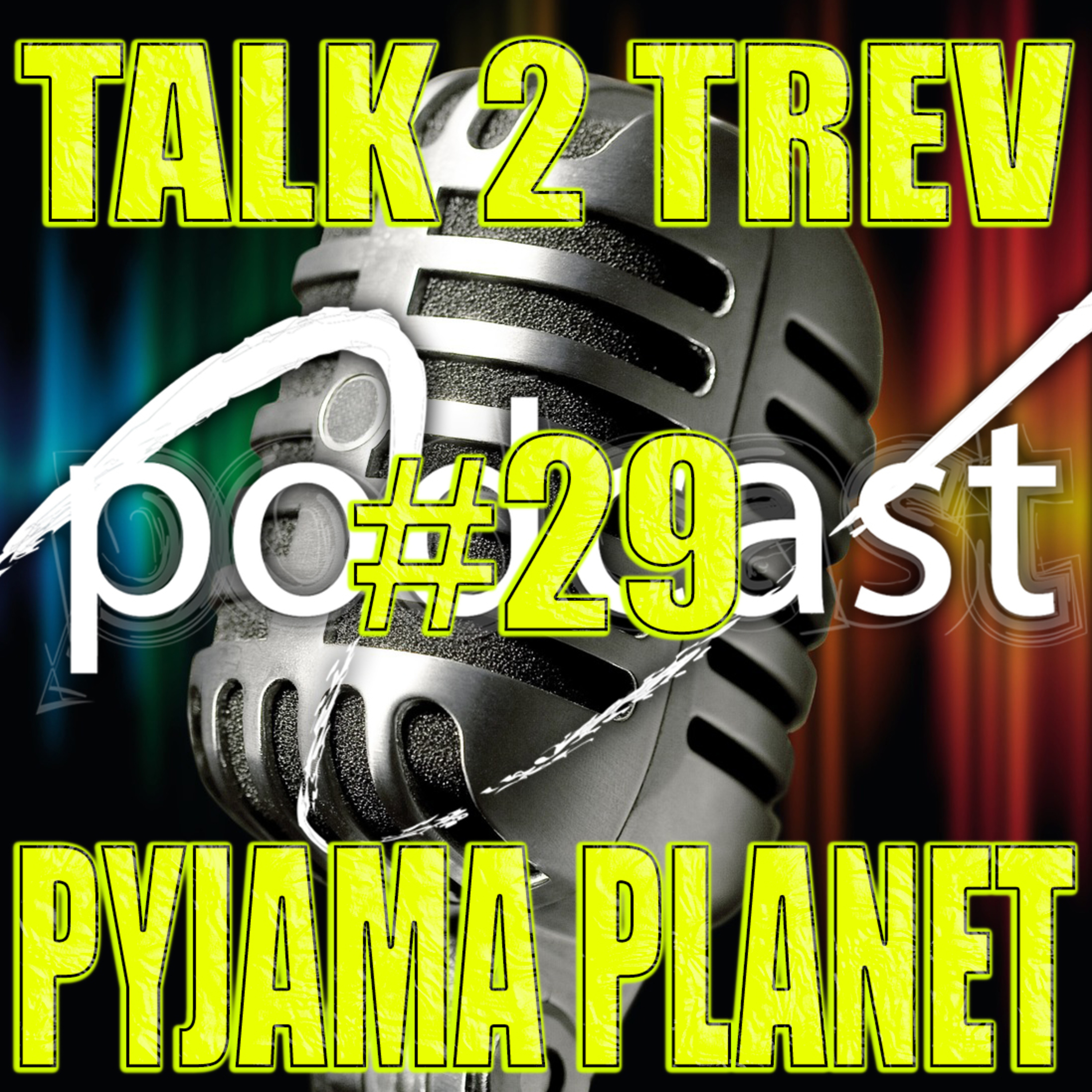 Talk 2 Trev