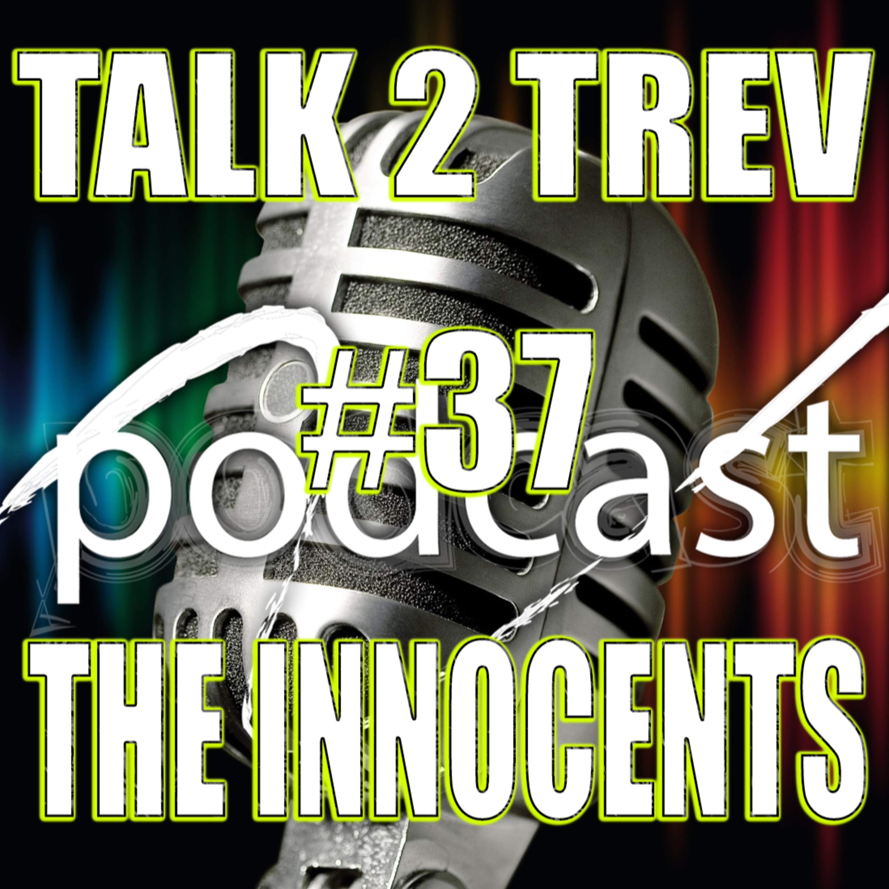 Talk 2 Trev