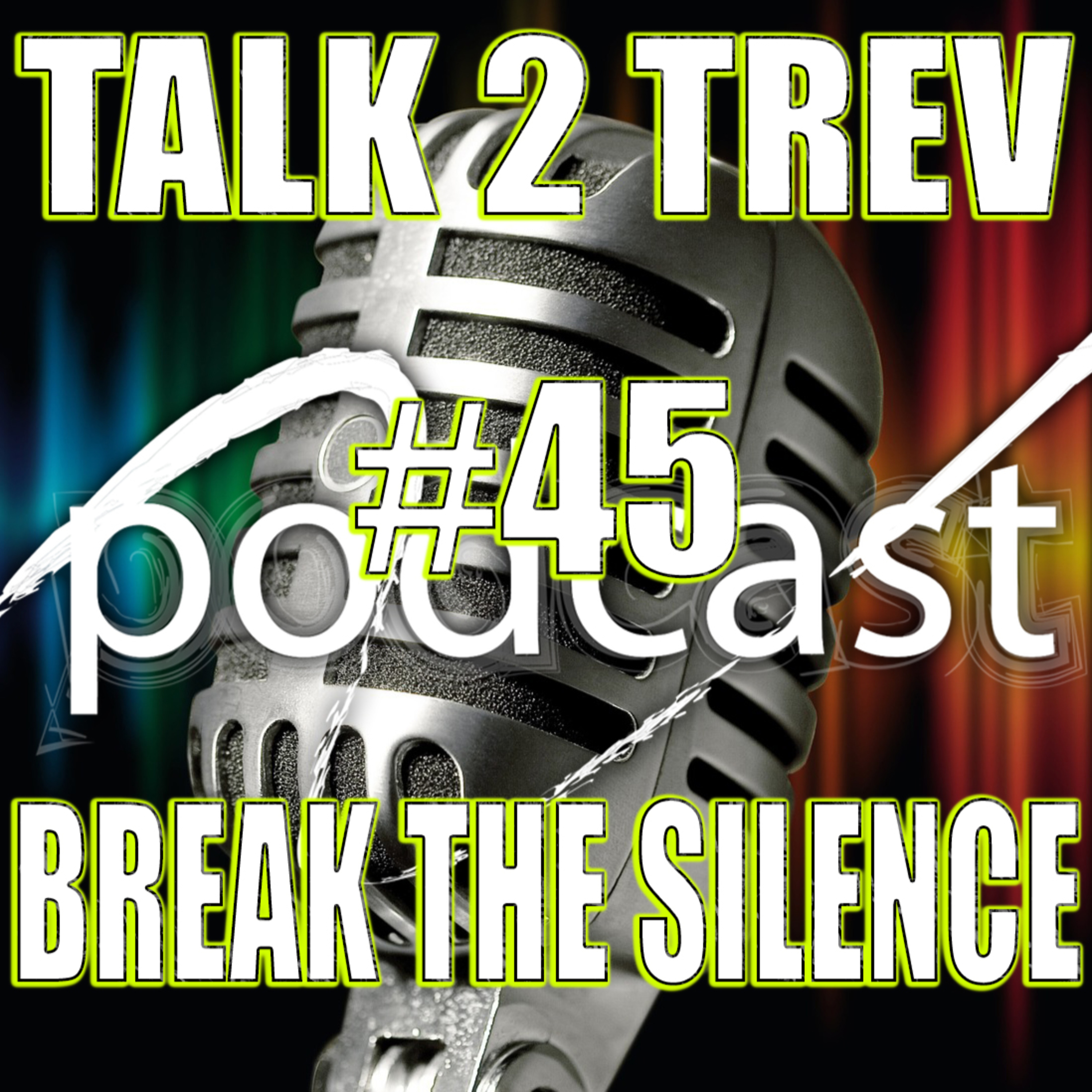 Talk 2 Trev