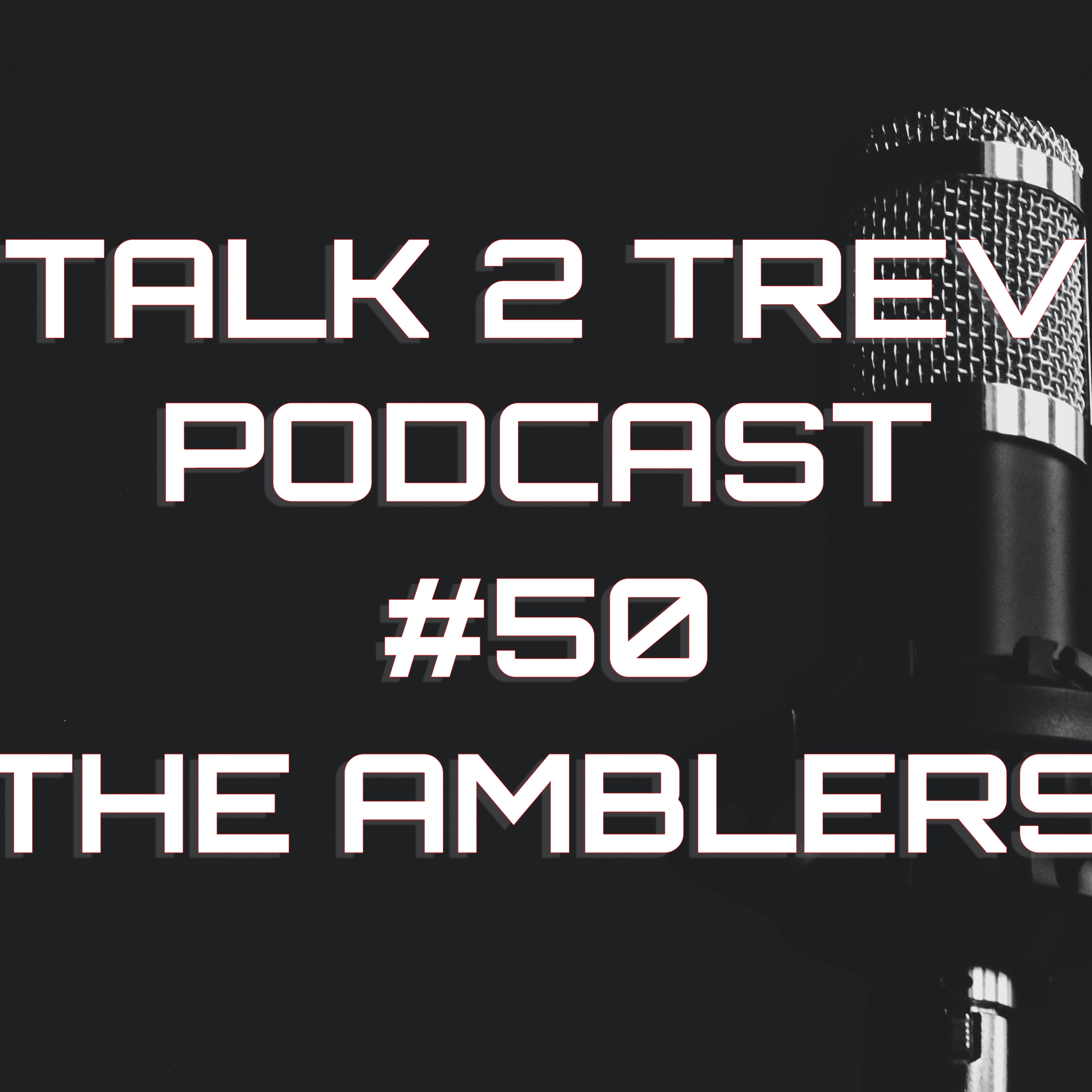 Talk 2 Trev