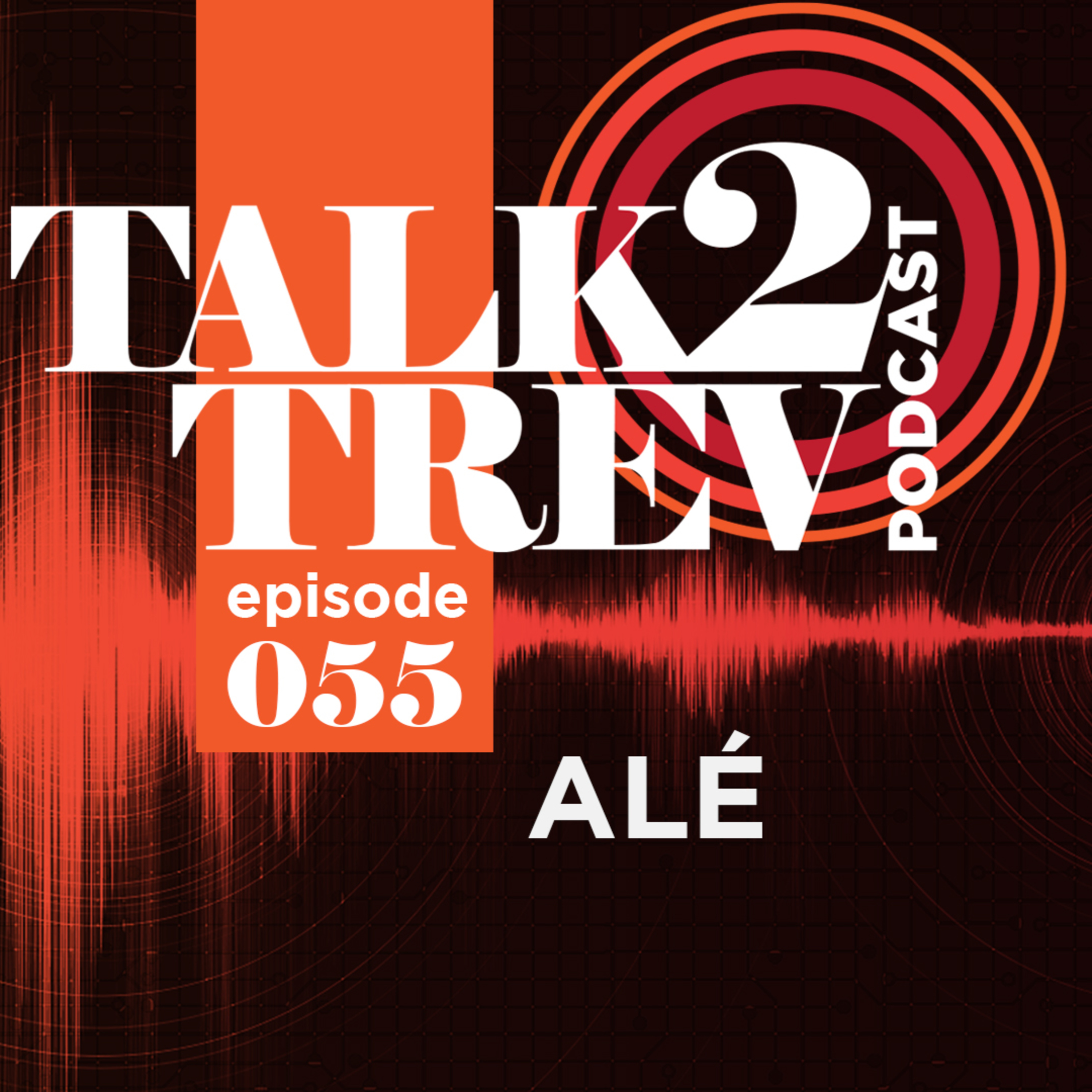 Talk 2 Trev
