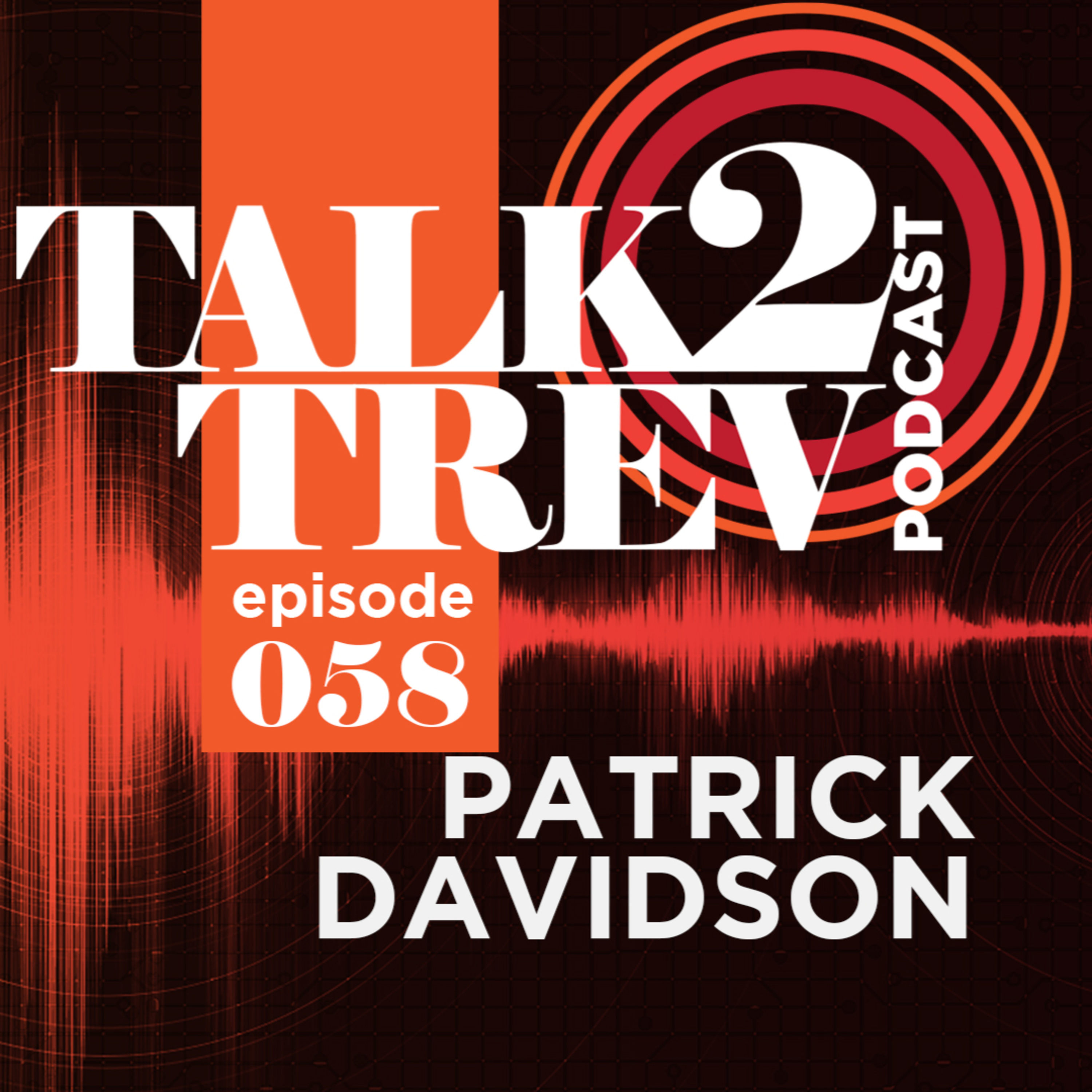 Talk 2 Trev