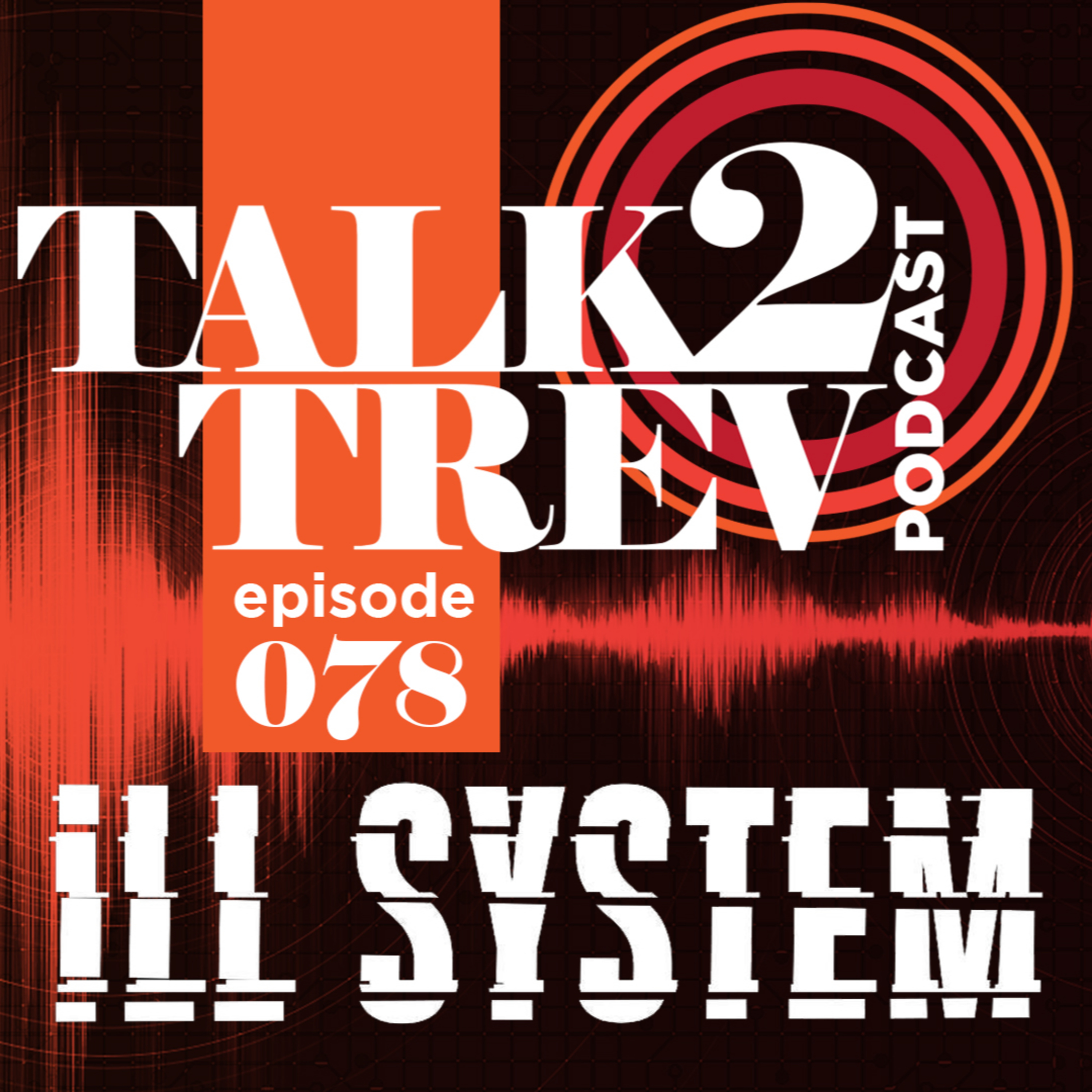 Talk 2 Trev