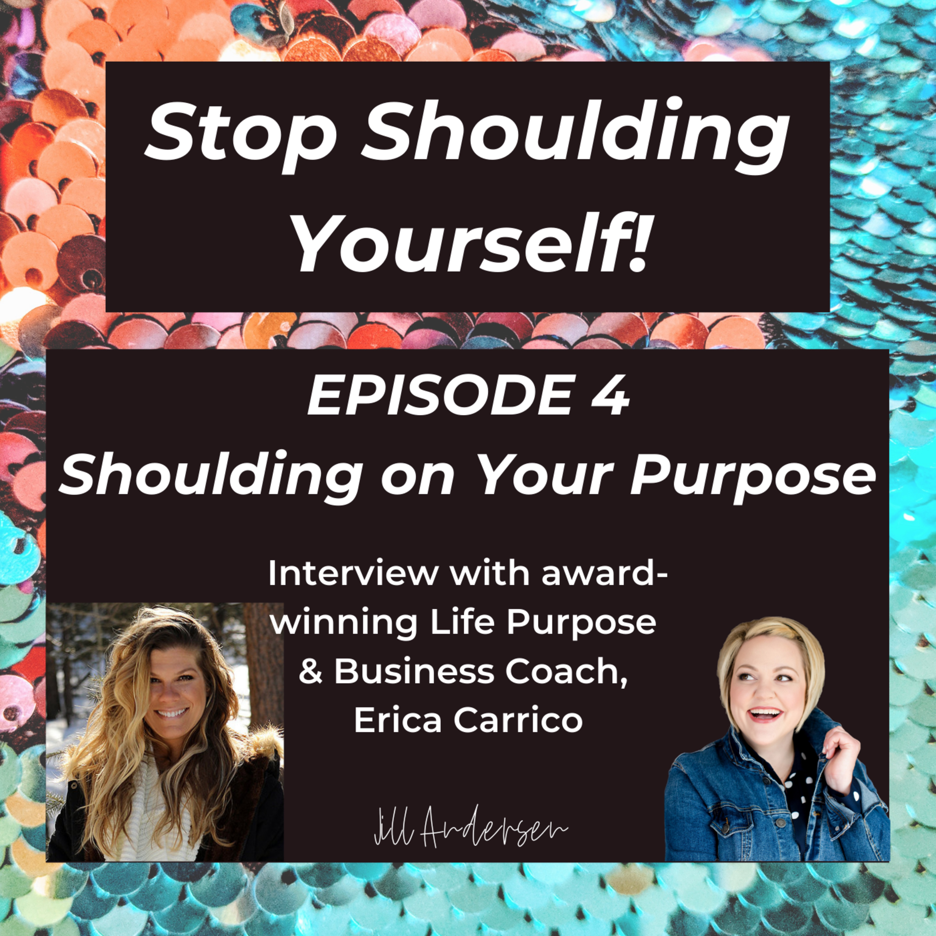 The Should Show with Jill Andersen