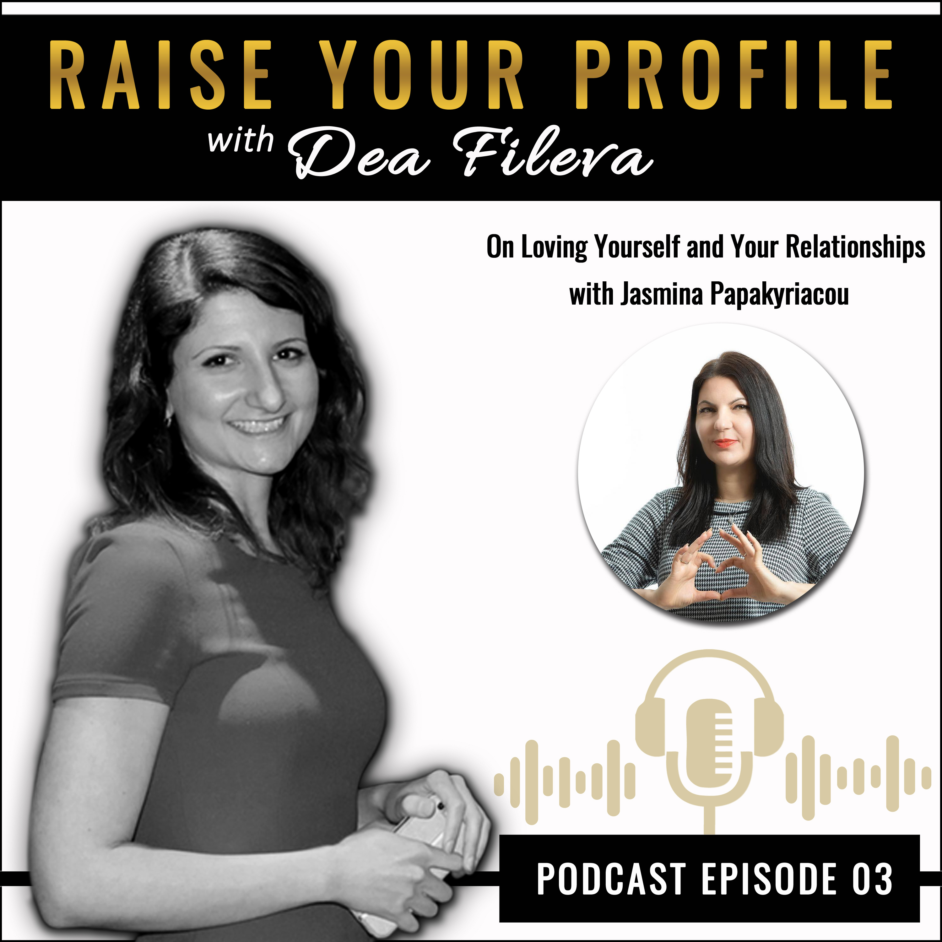 Raise Your Profile: Health and Well-being with Dea Fileva