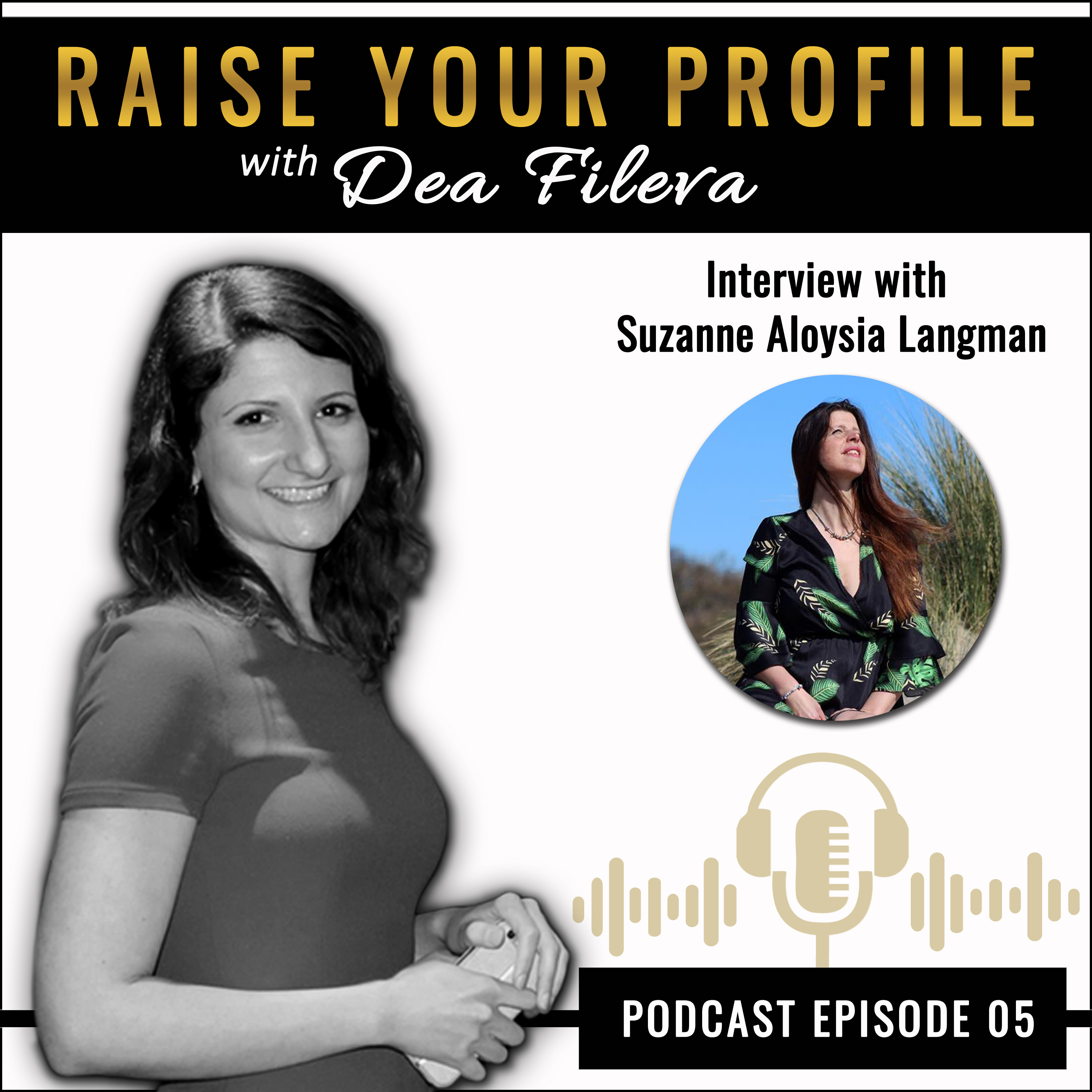 Raise Your Profile: Health and Well-being with Dea Fileva