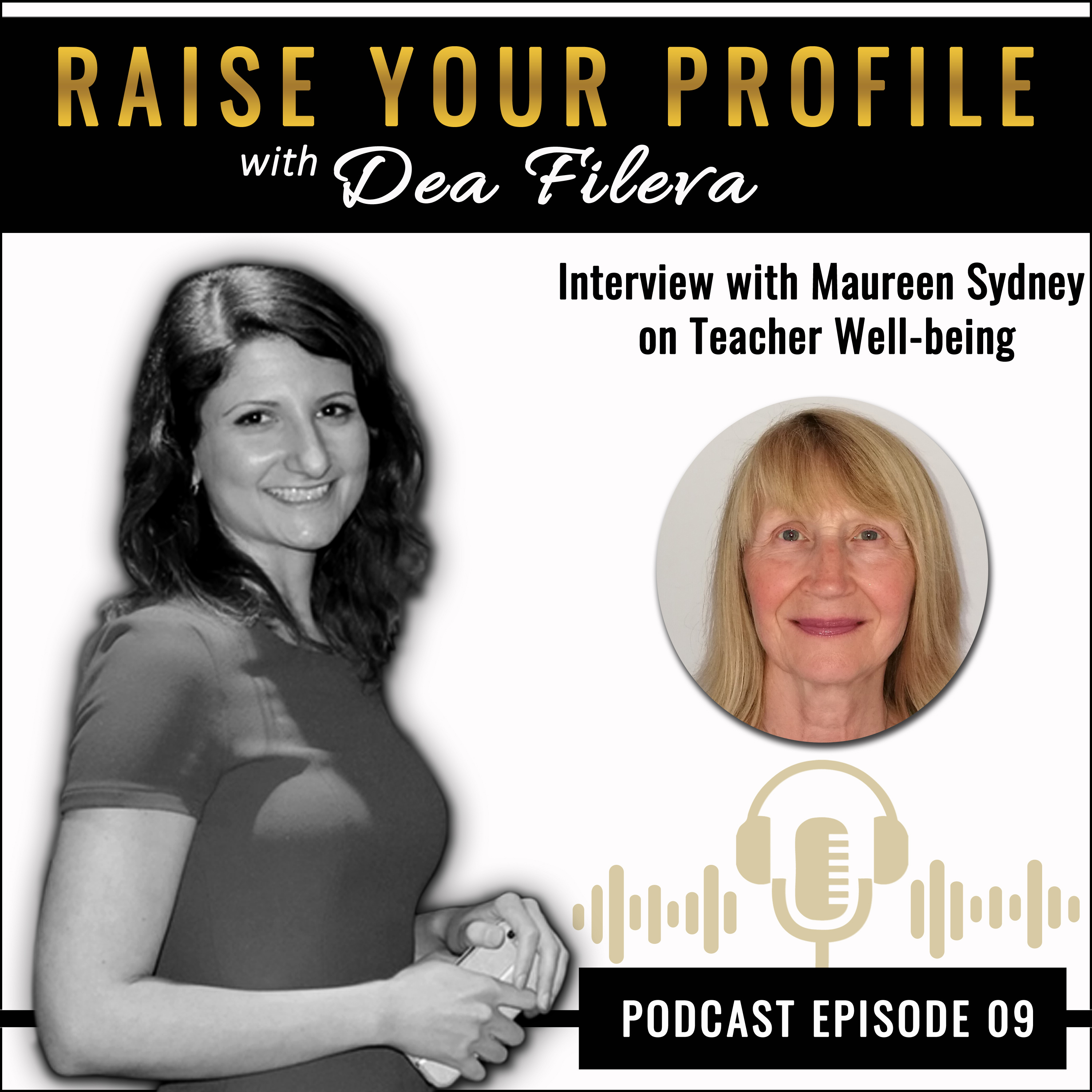 Raise Your Profile: Health and Well-being with Dea Fileva