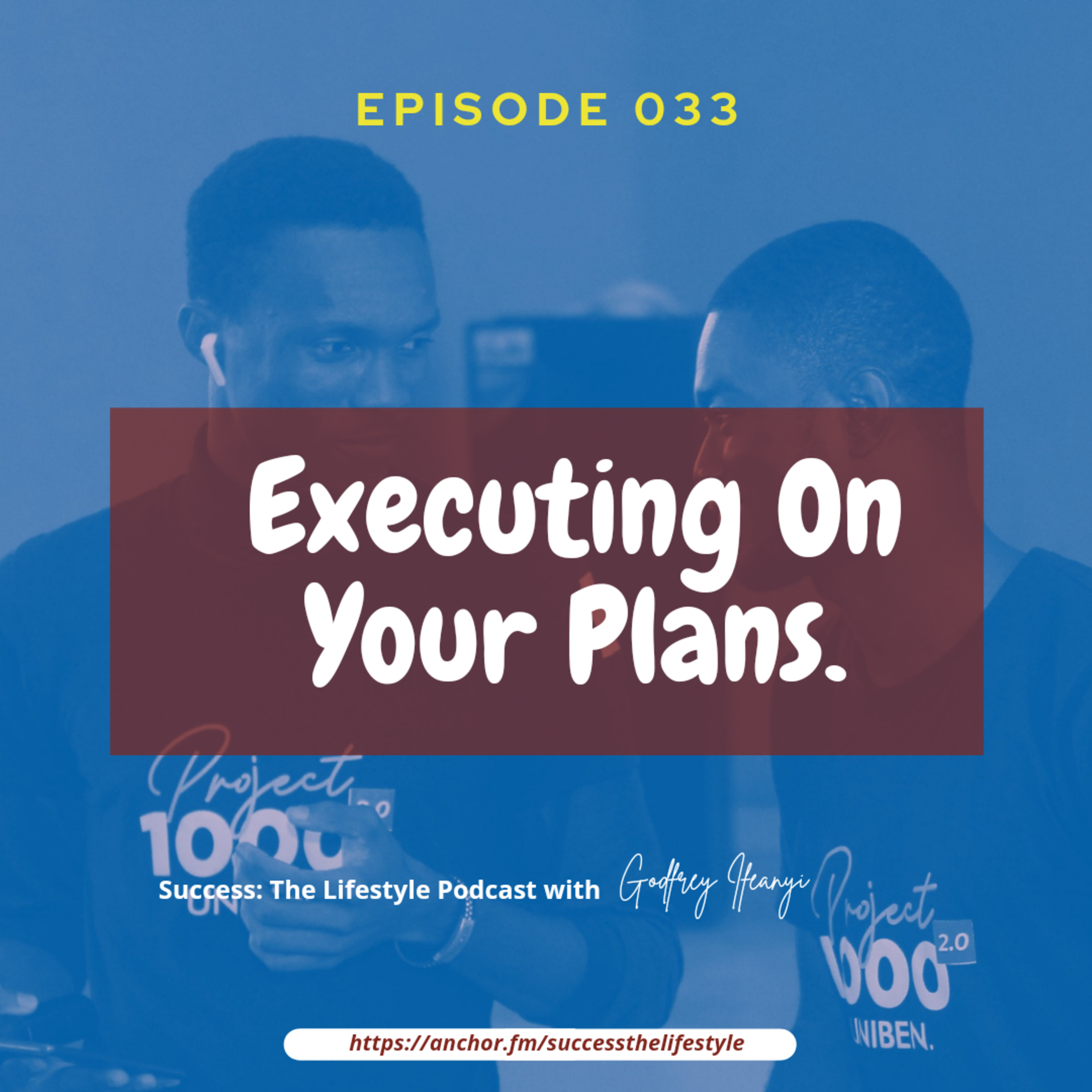 SUCCESS: THE LIFESTYLE w/ Godfrey Ifeanyi