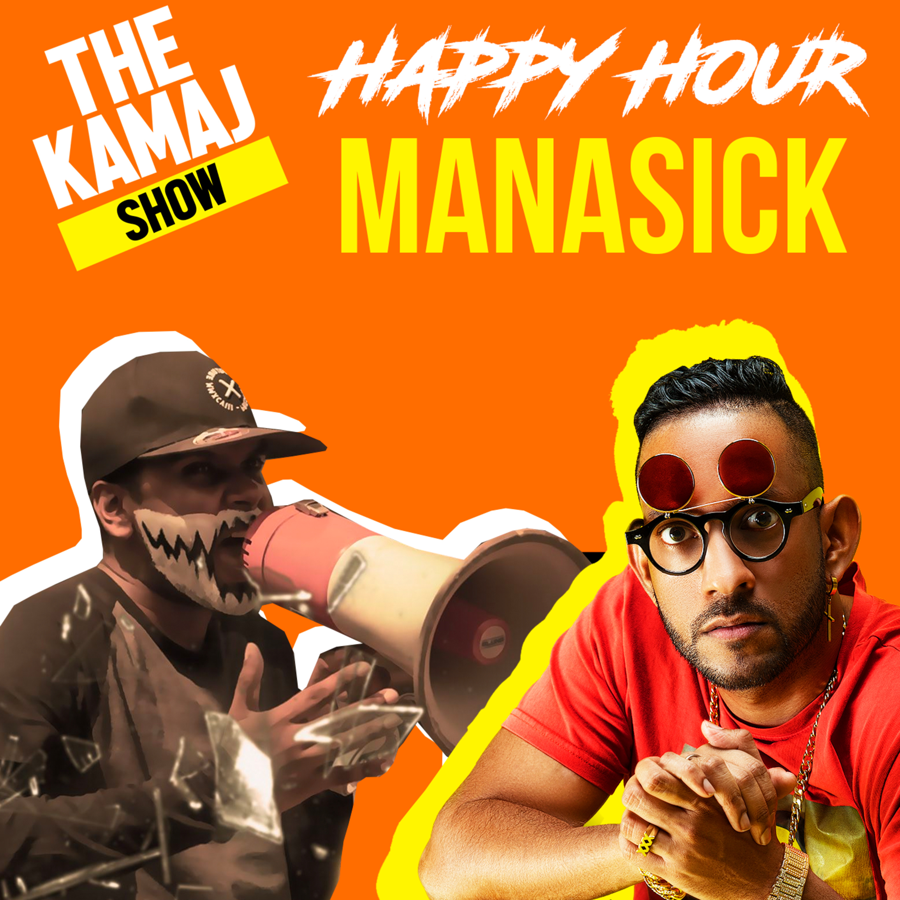 Happy Hour with MANASICK (Drill Team) episode artwork