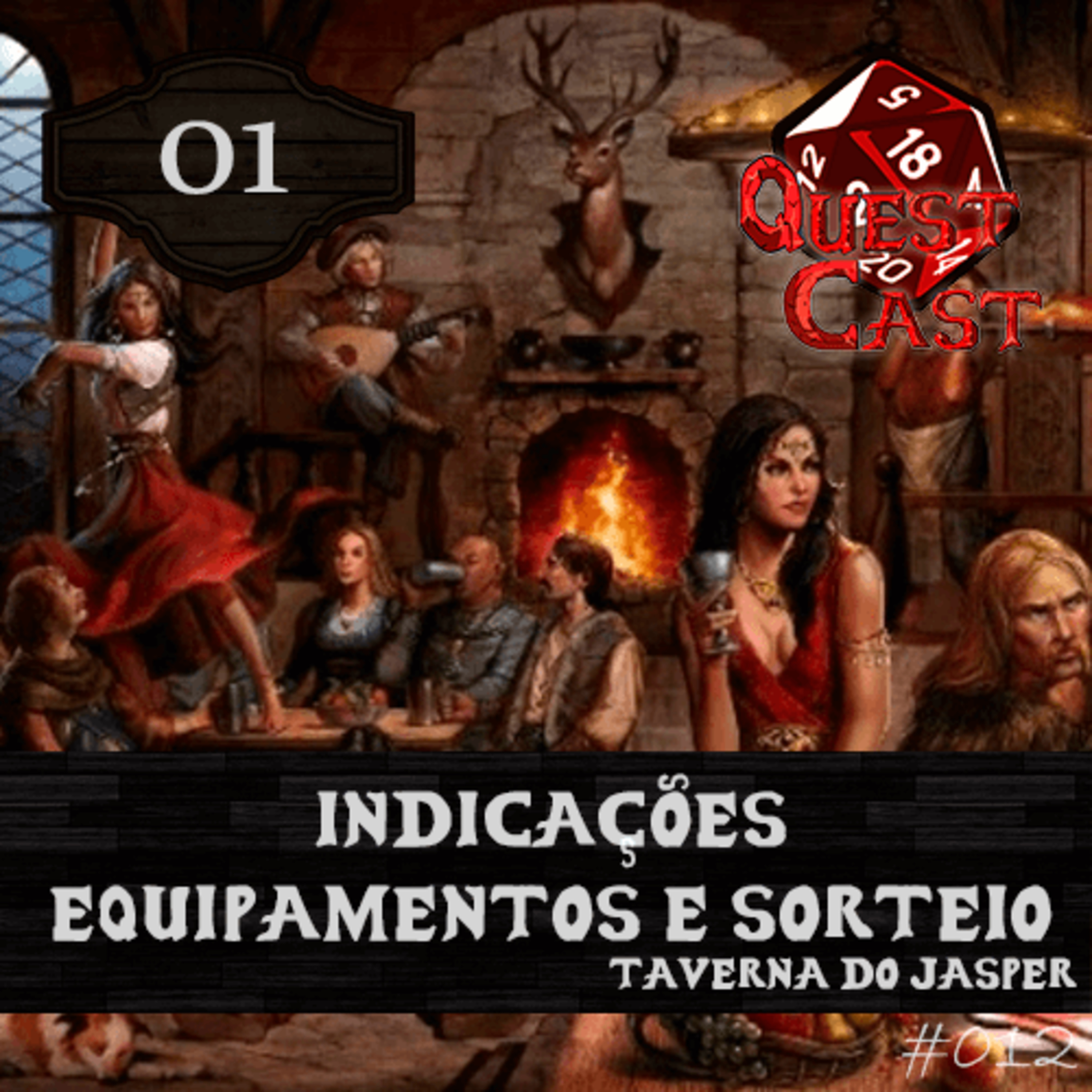 Indicações, Equipamentos e Sorteio - Taverna do Jasper 01 episode artwork